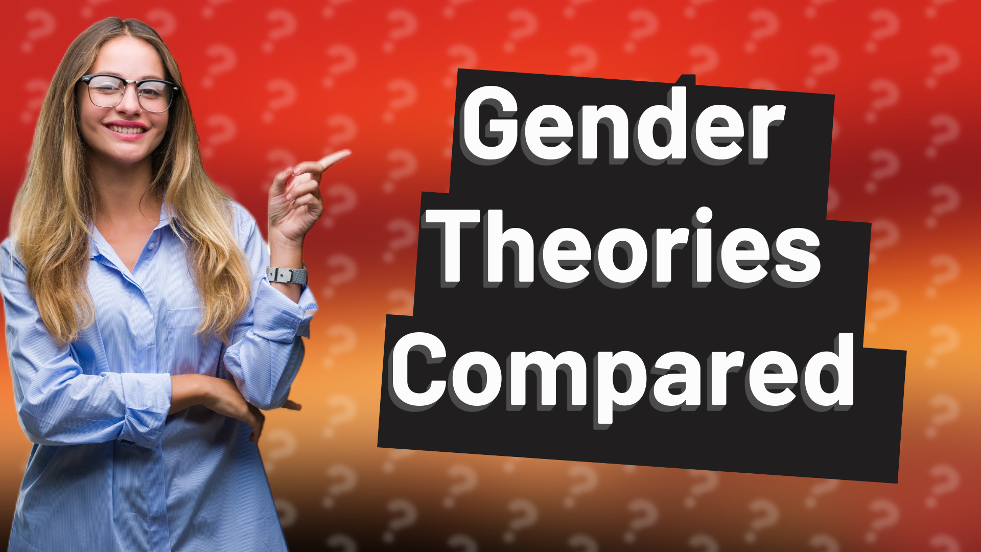 Gender Theories Compared