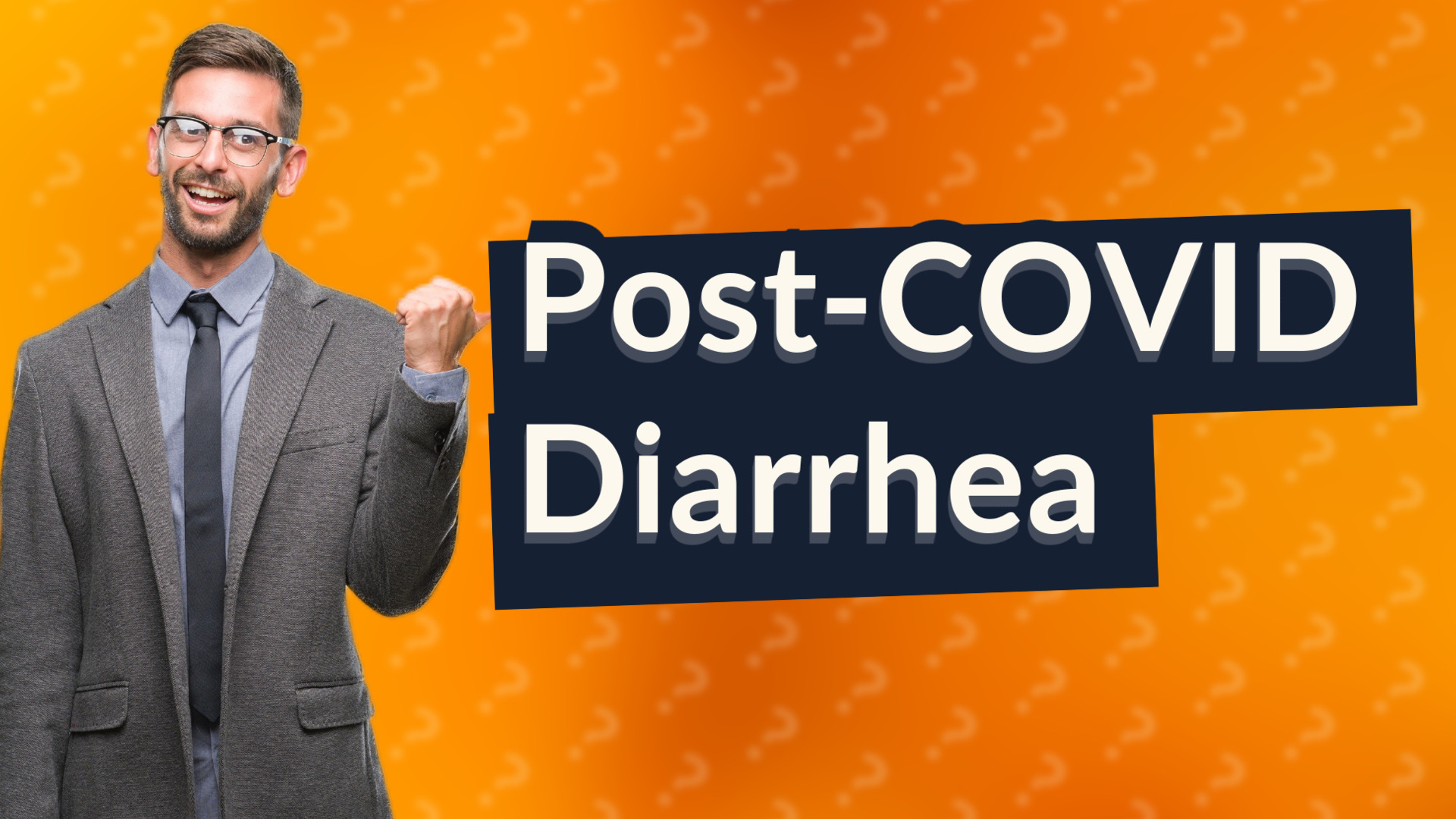 Post-COVID Diarrhea