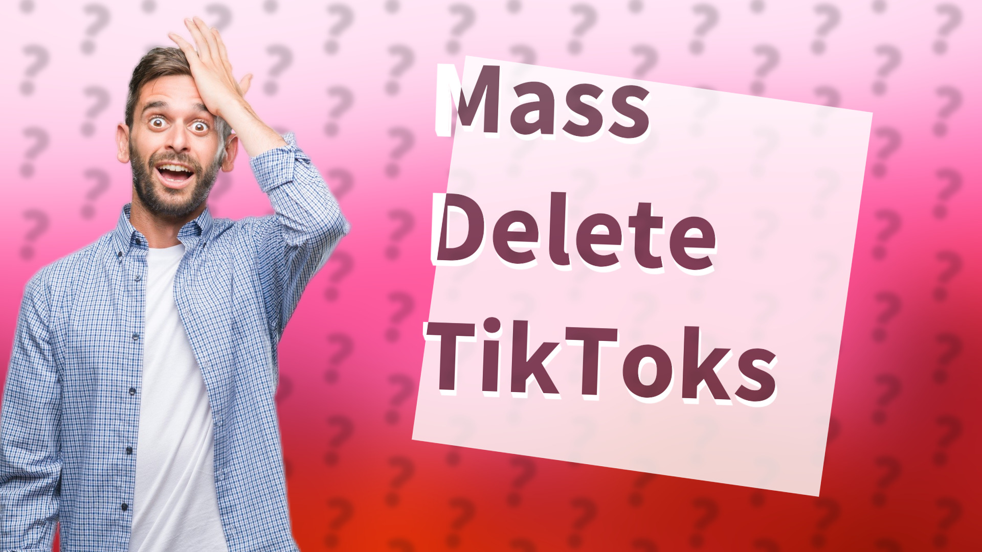 Mass Delete TikToks