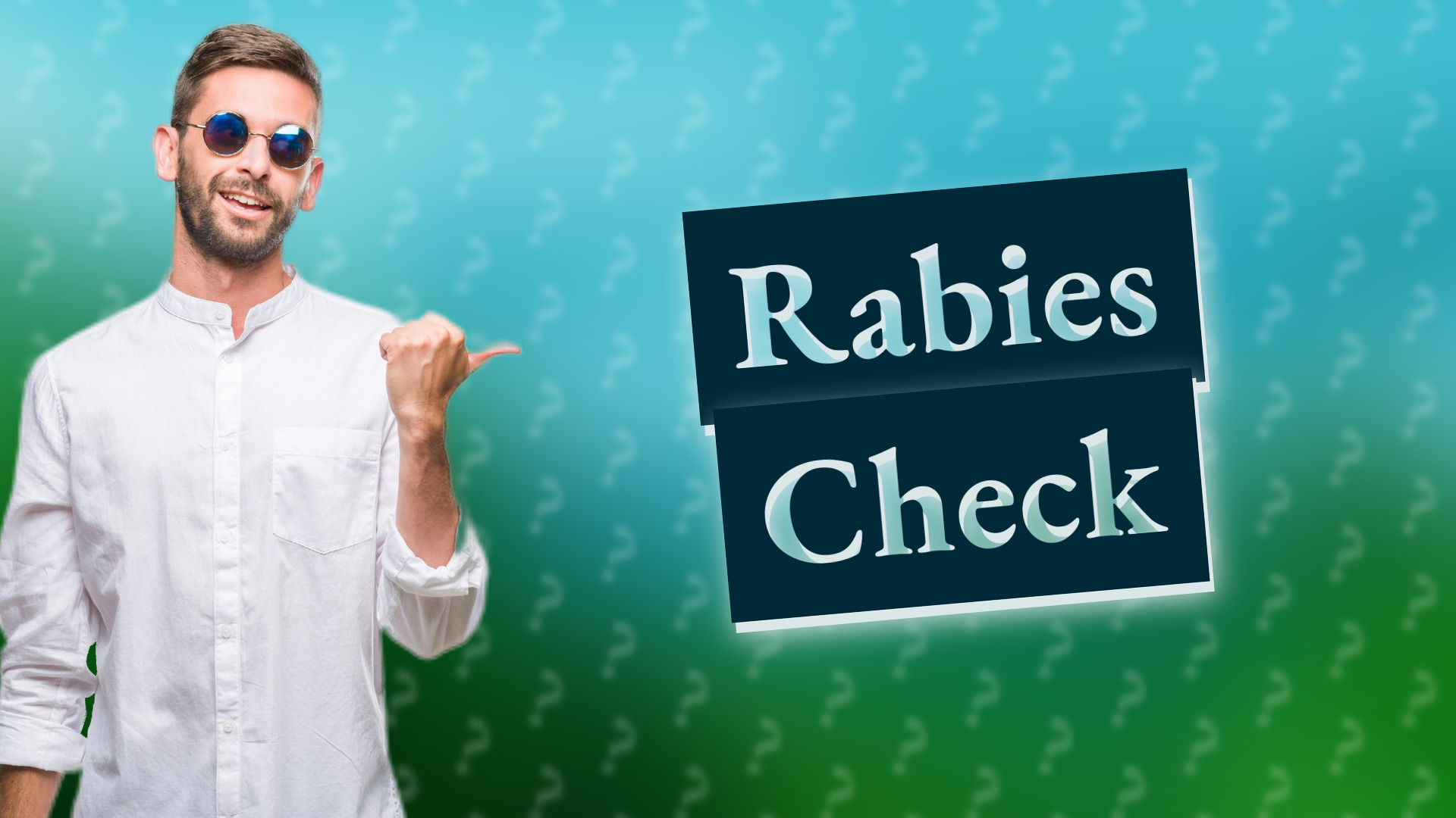 Rabies Check