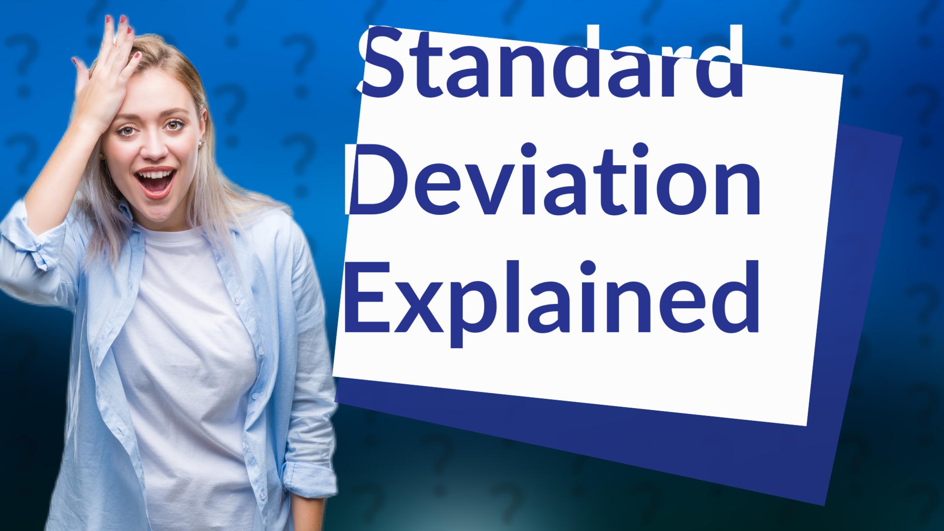 Standard Deviation Explained