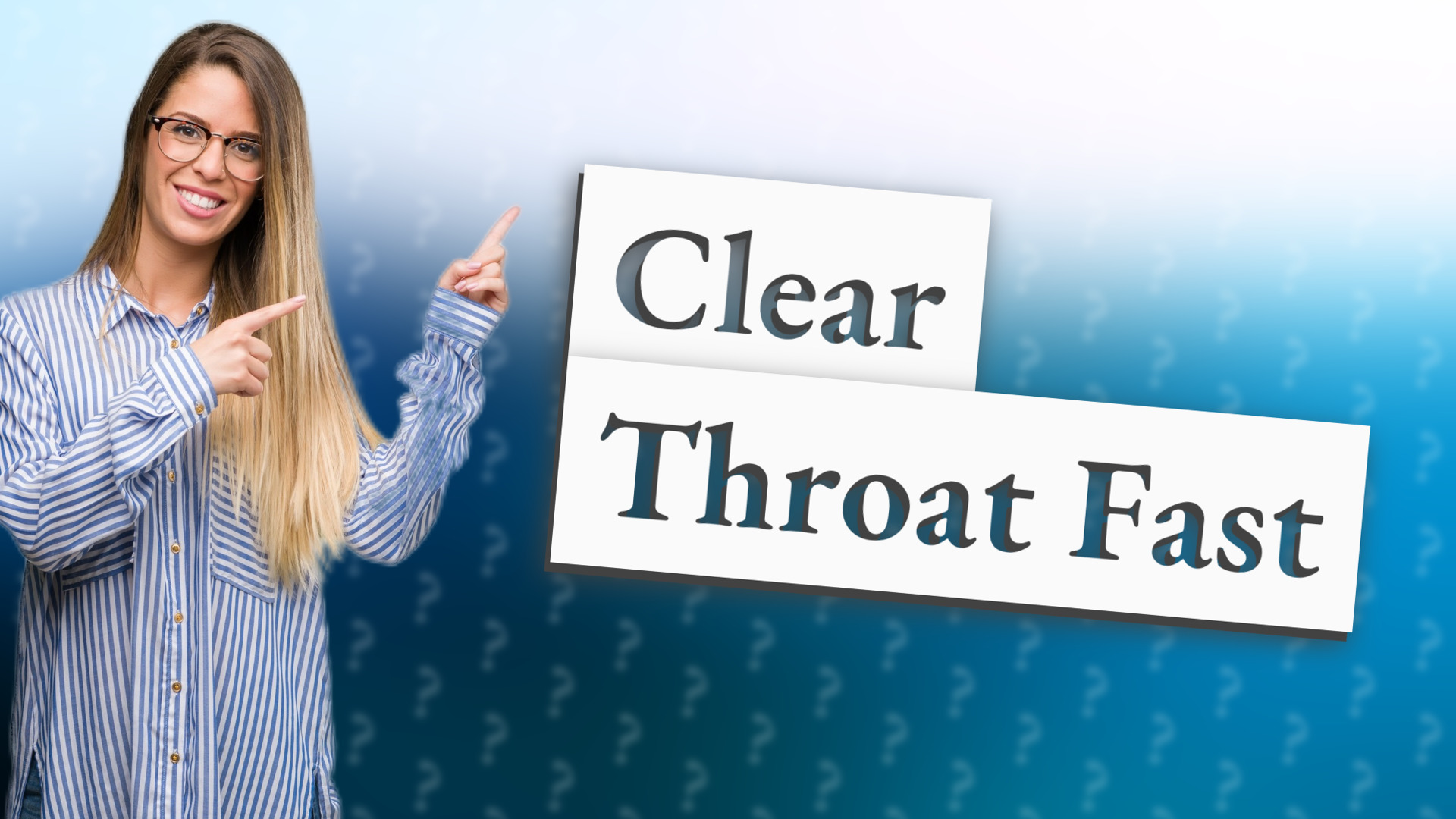 Clear Throat Fast