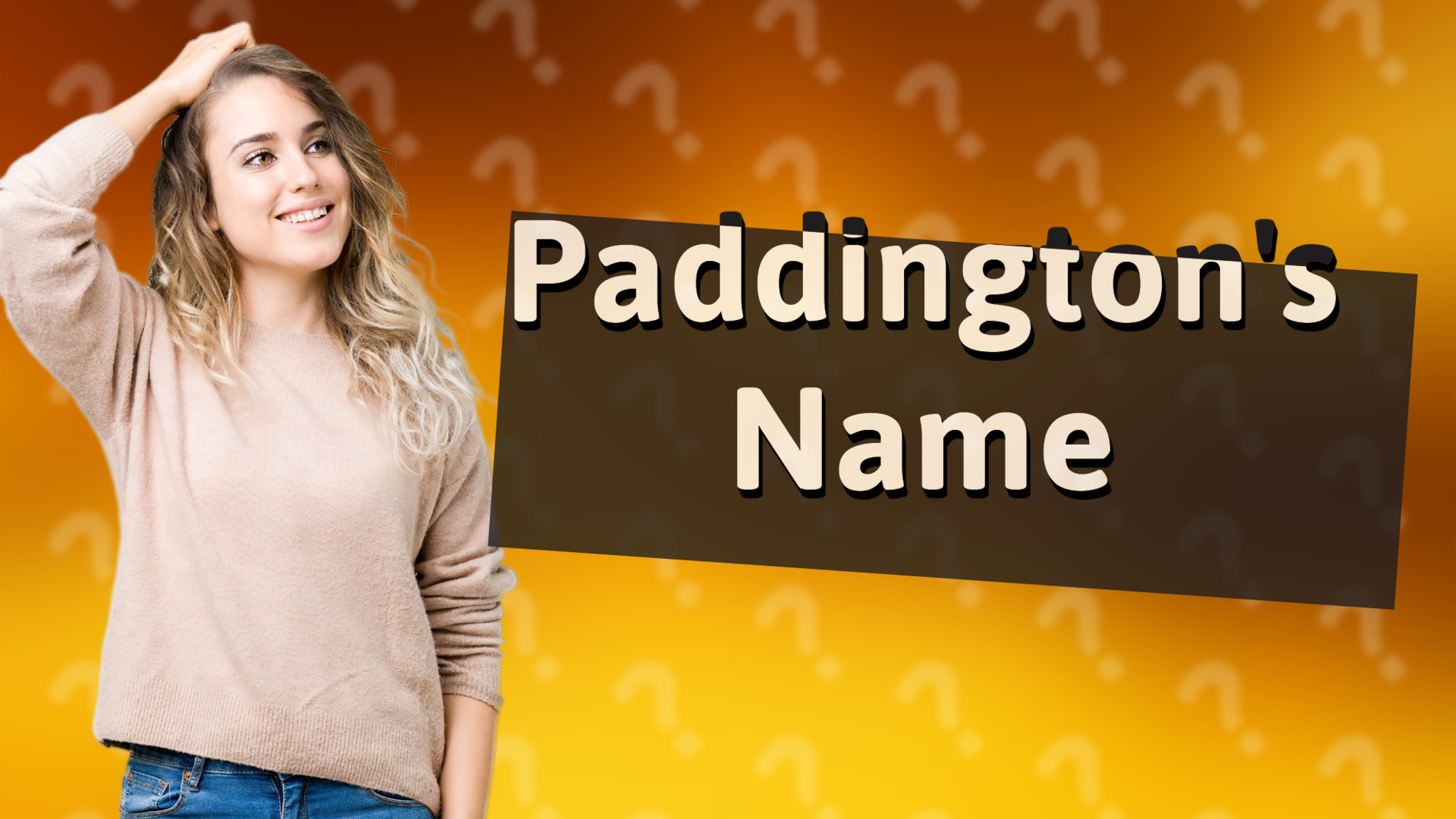 Paddington's Name