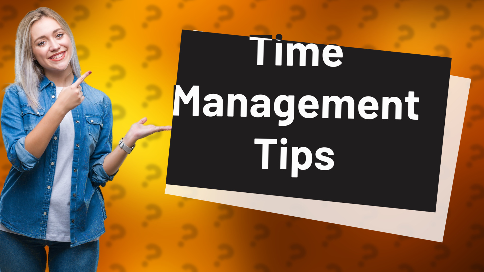 Time Management Tips