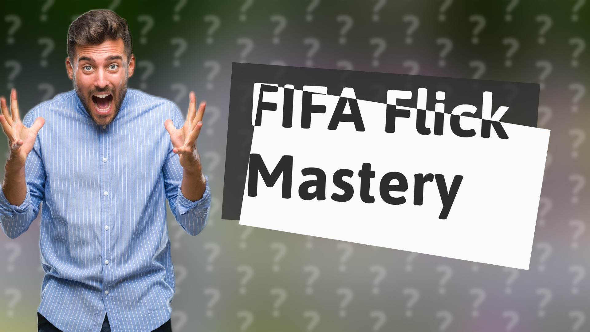 FIFA Flick Mastery