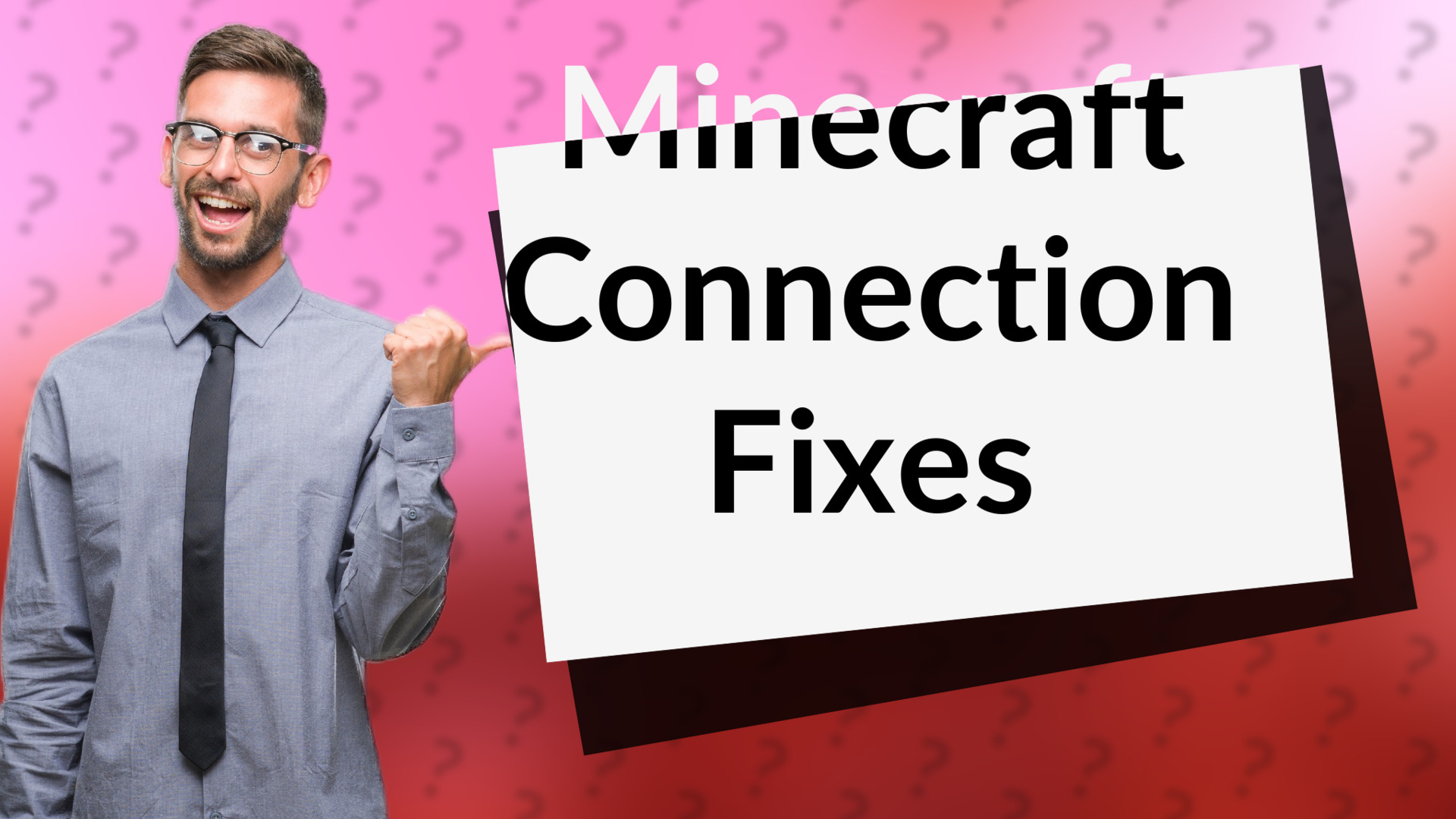 Minecraft Connection Fixes