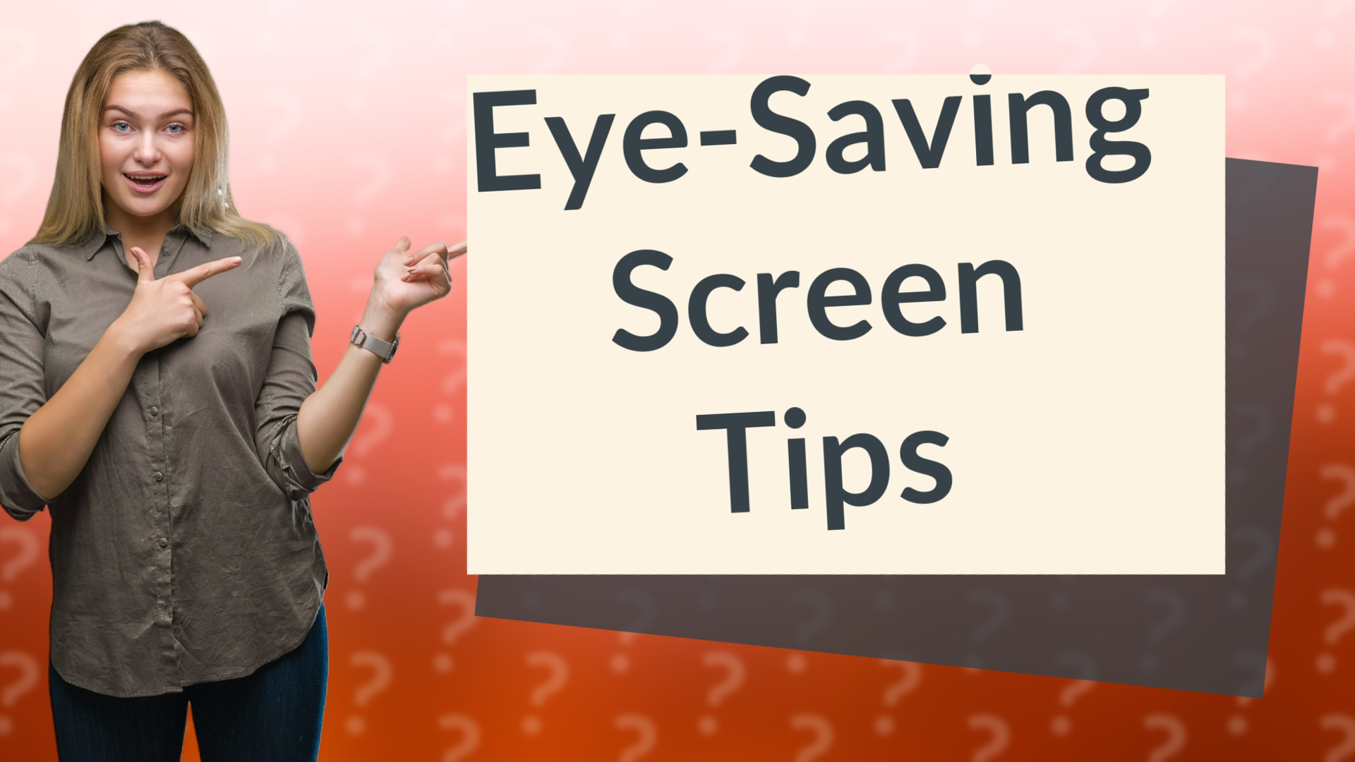 Eye-Saving Screen Tips