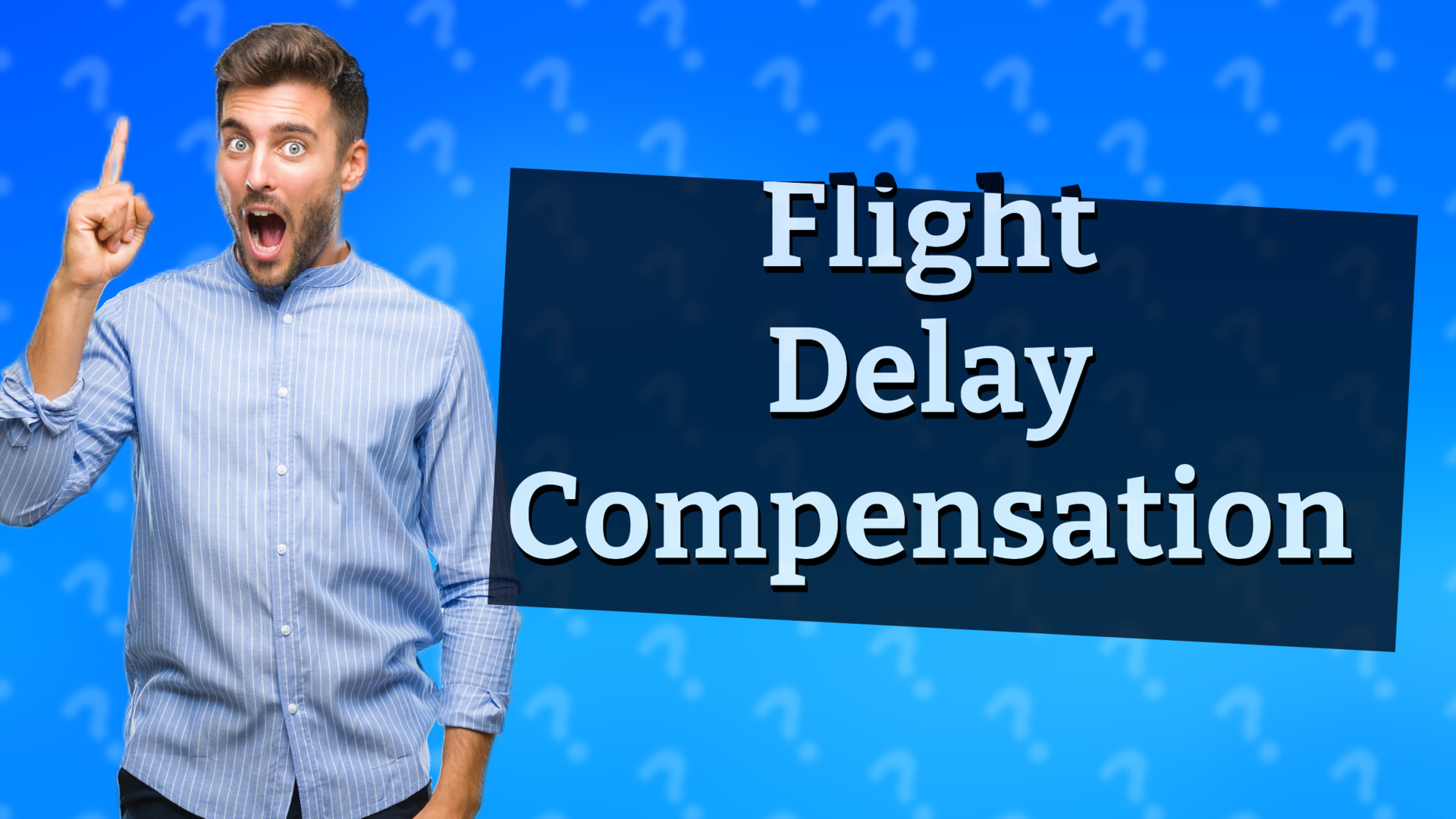 Flight Delay Compensation