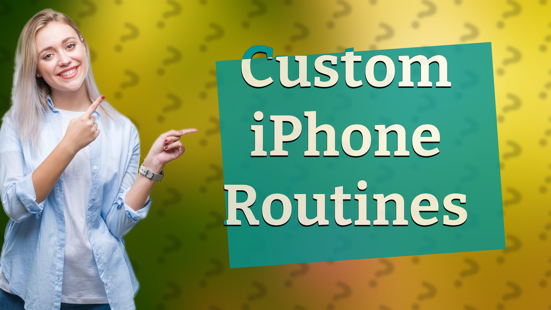 Custom iPhone Routines