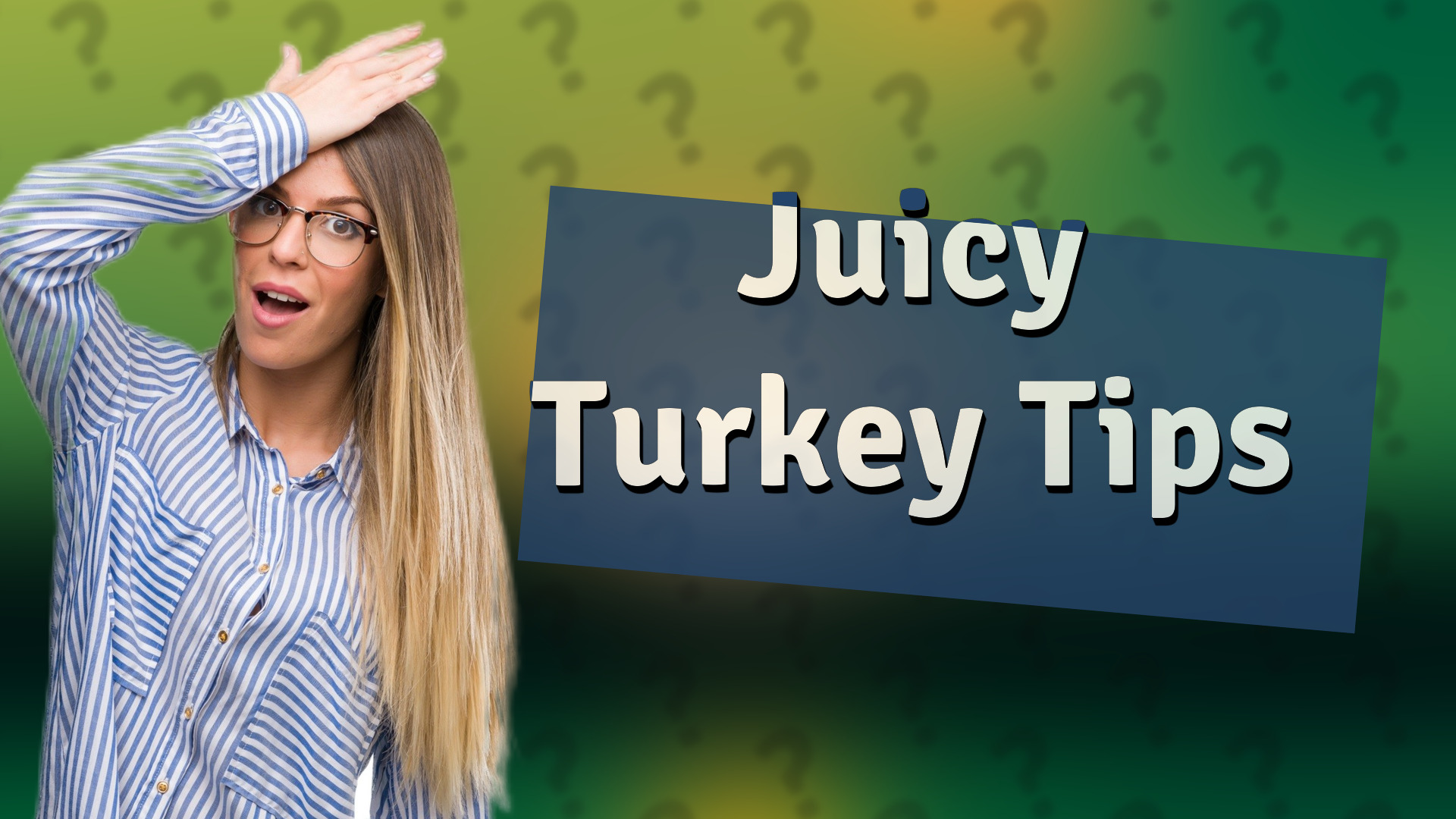 Juicy Turkey Tips