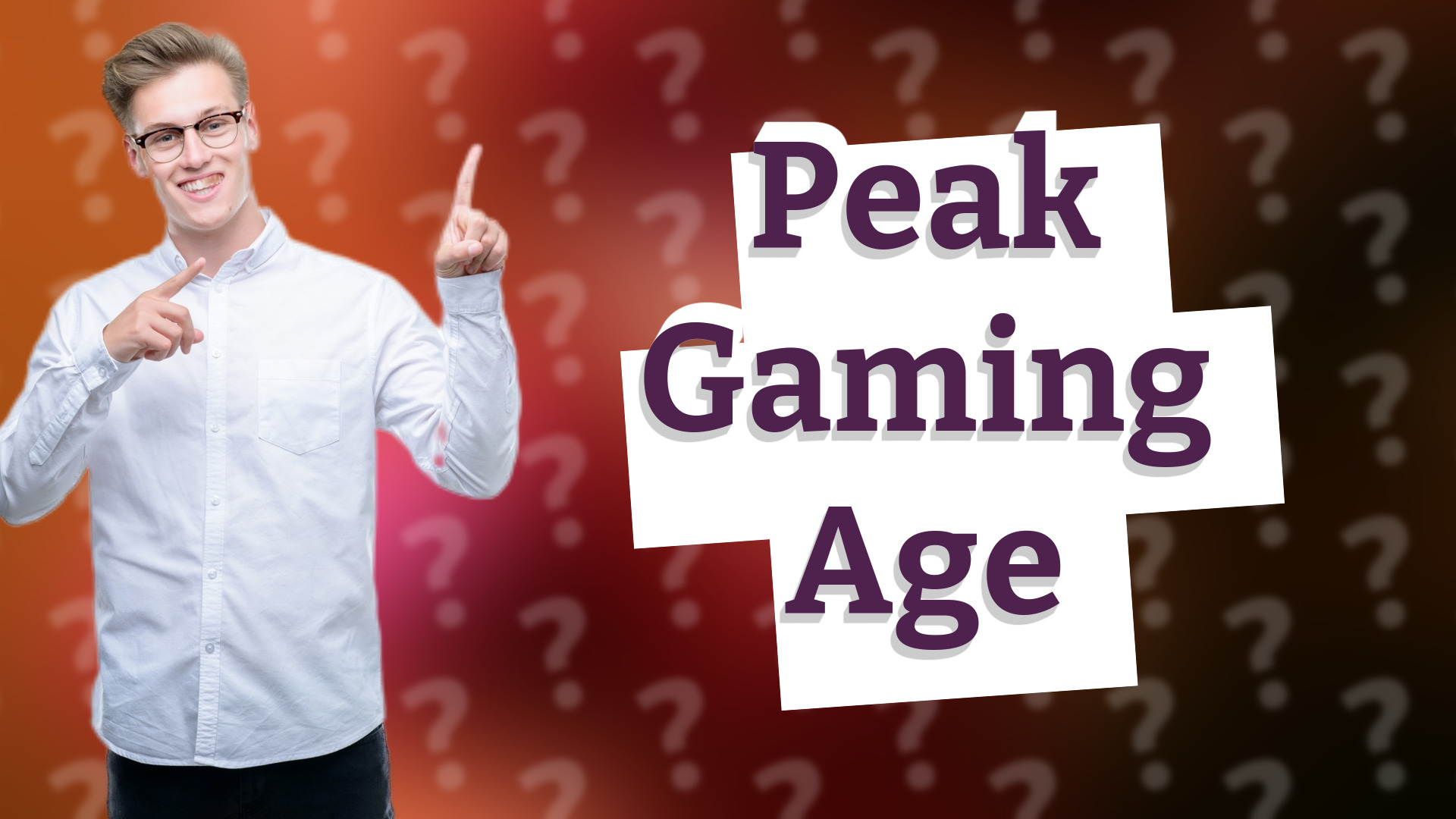 Peak Gaming Age