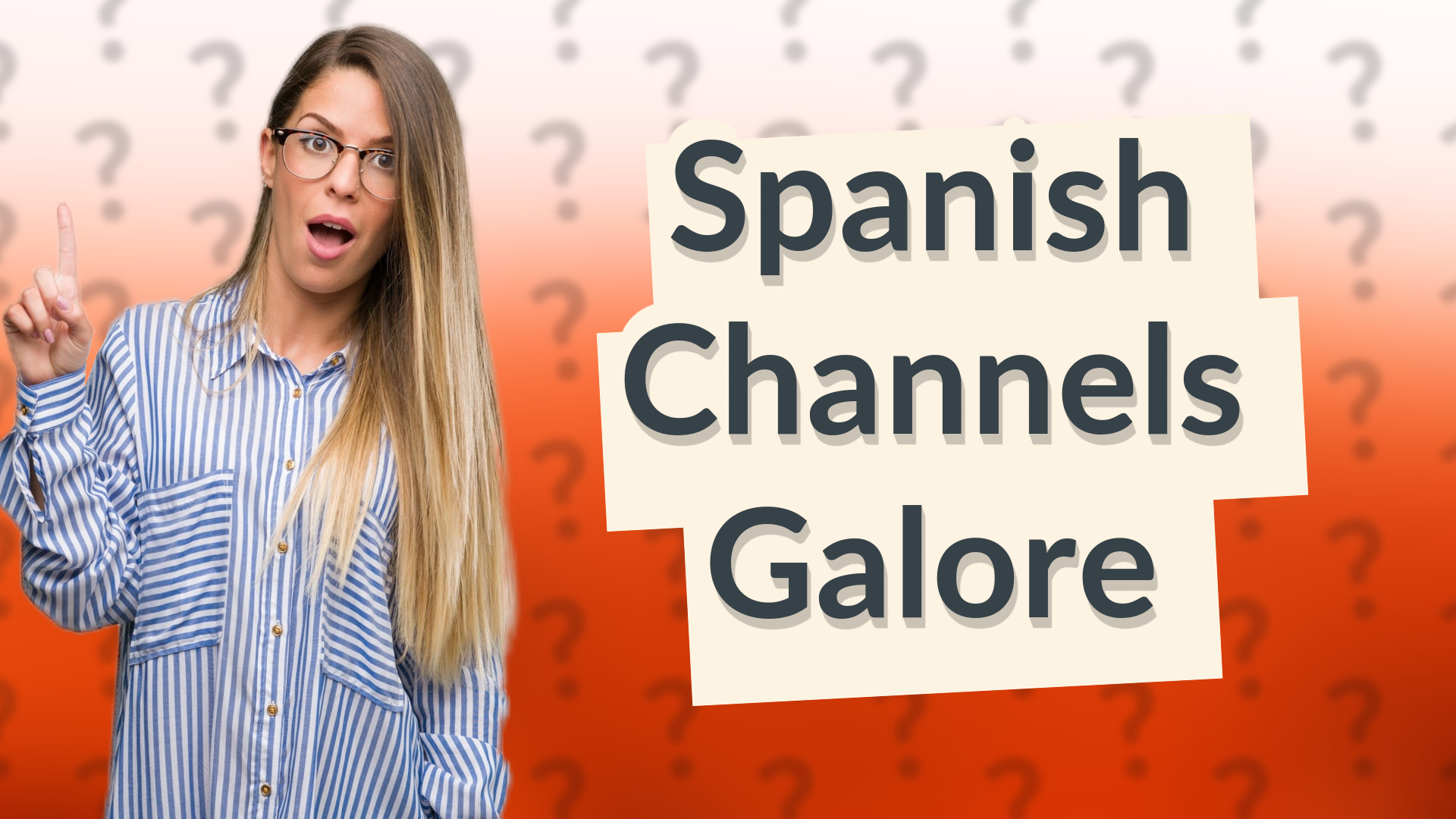 Spanish Channels Galore