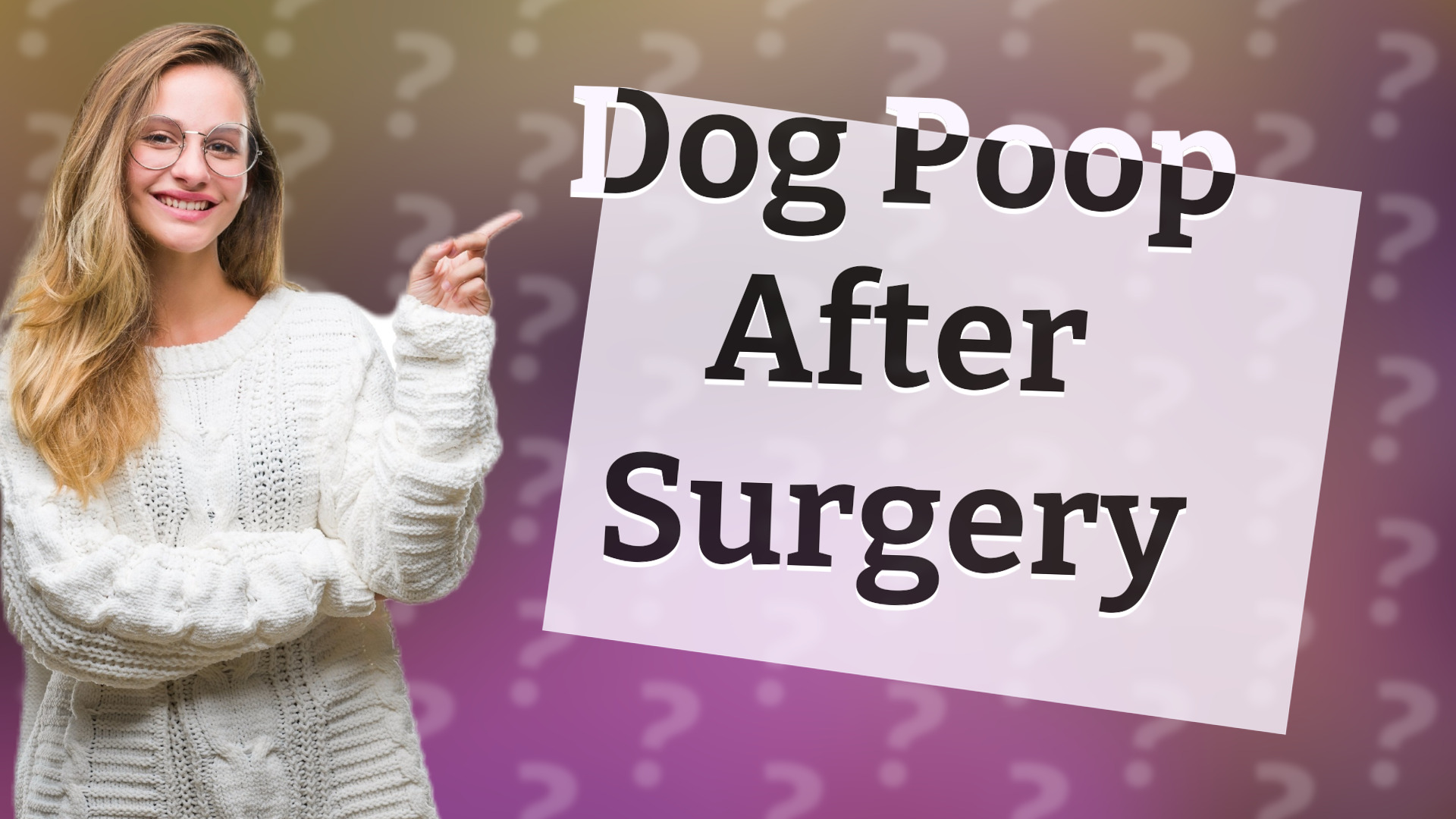 Dog Poop After Surgery