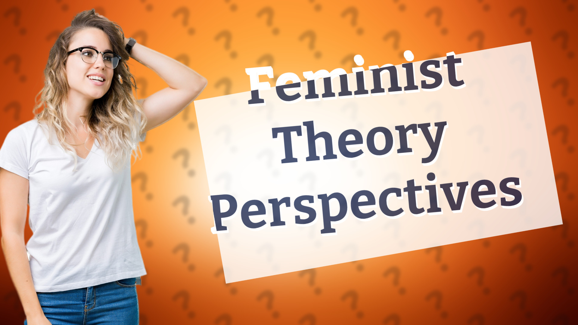 Feminist Theory Perspectives