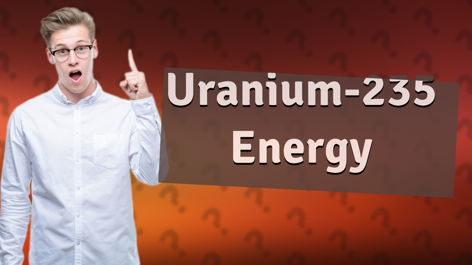 Uranium-235 Energy