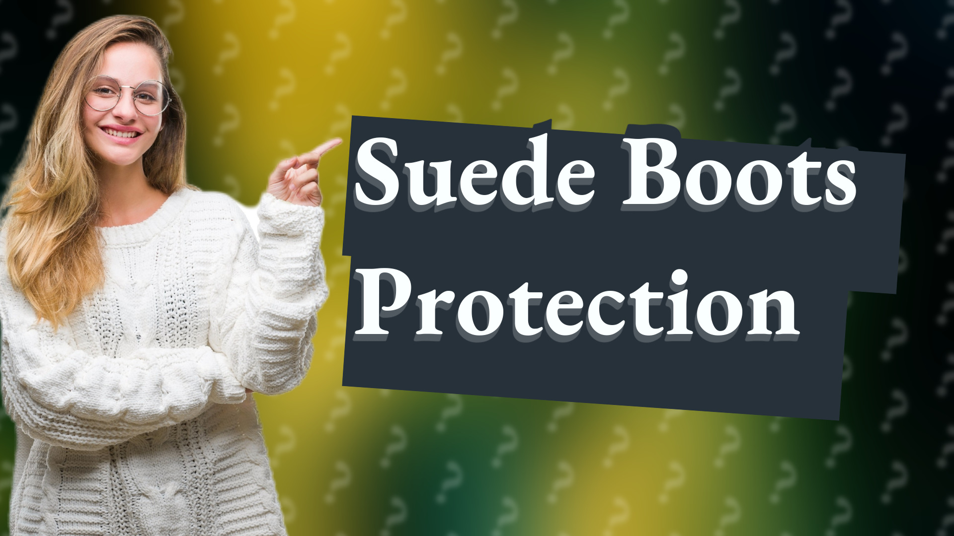 Suede Boots Protection