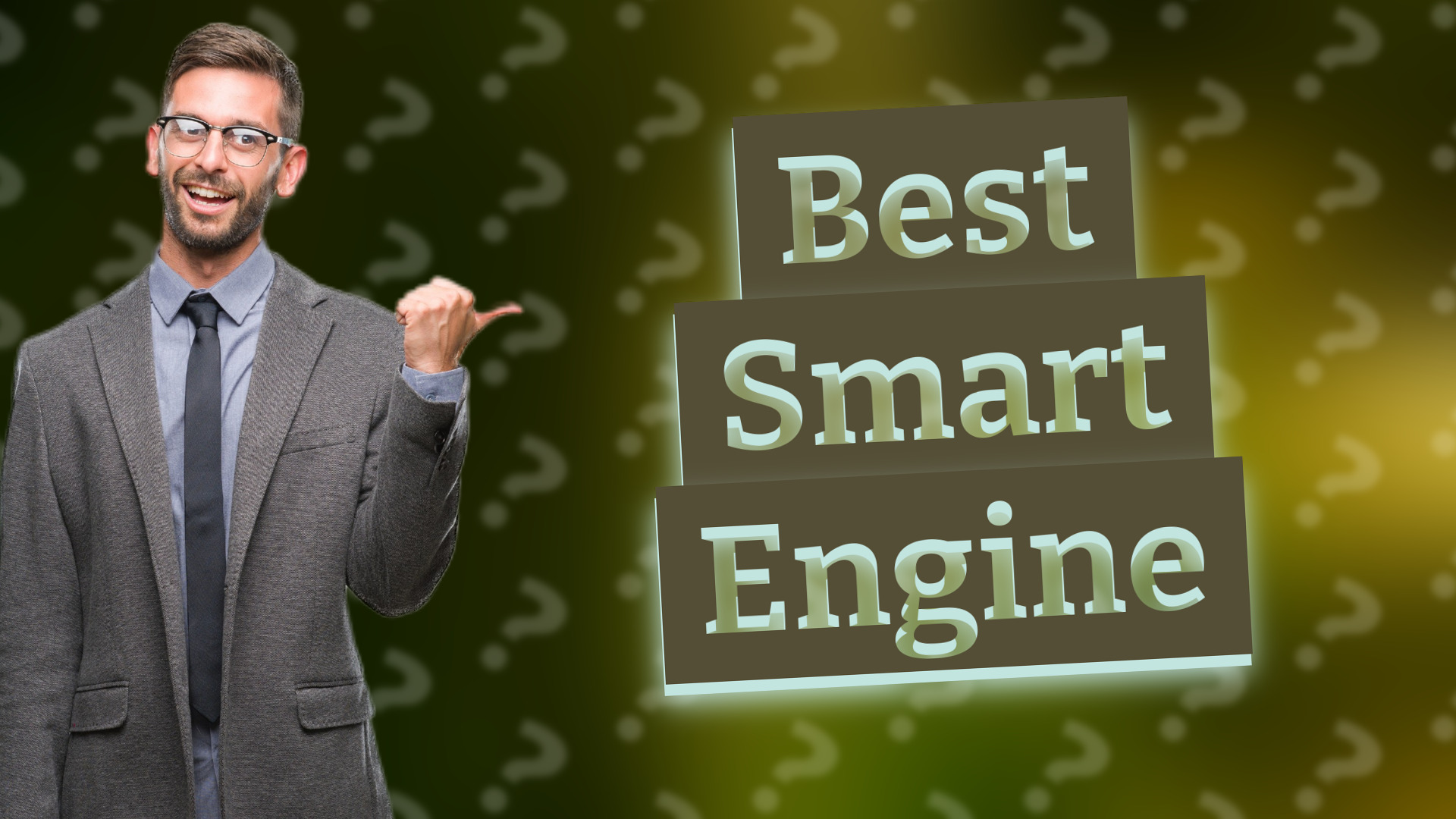 Best Smart Engine