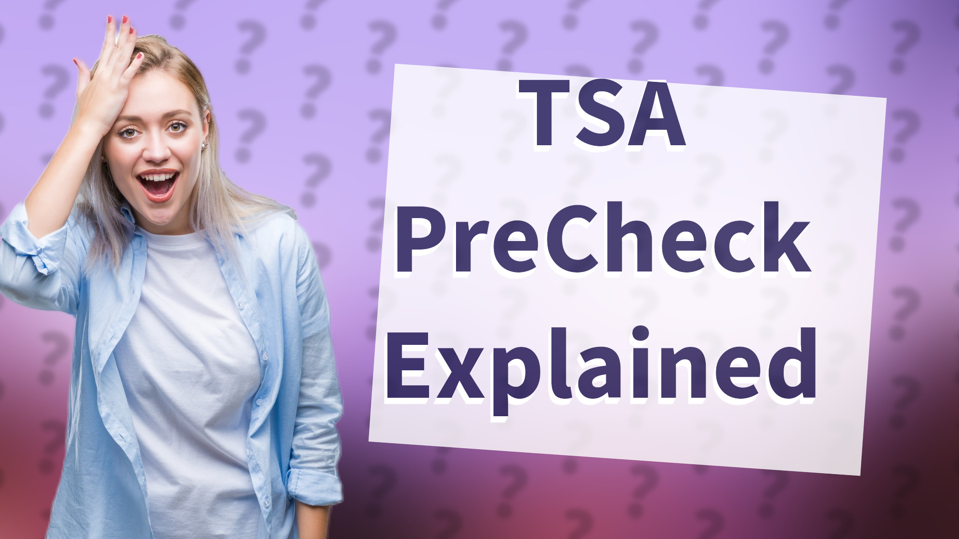 TSA PreCheck Explained