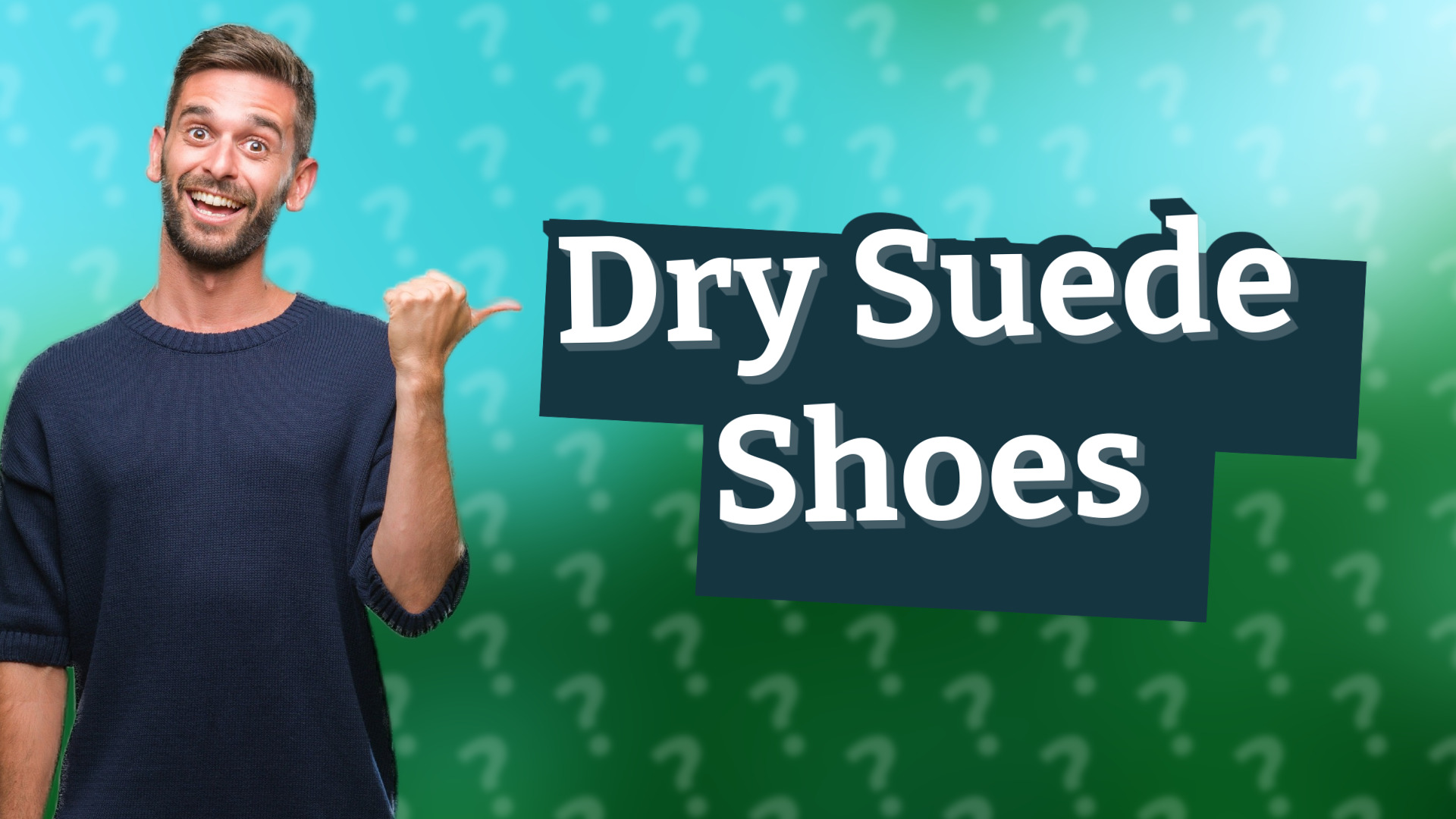 Dry Suede Shoes