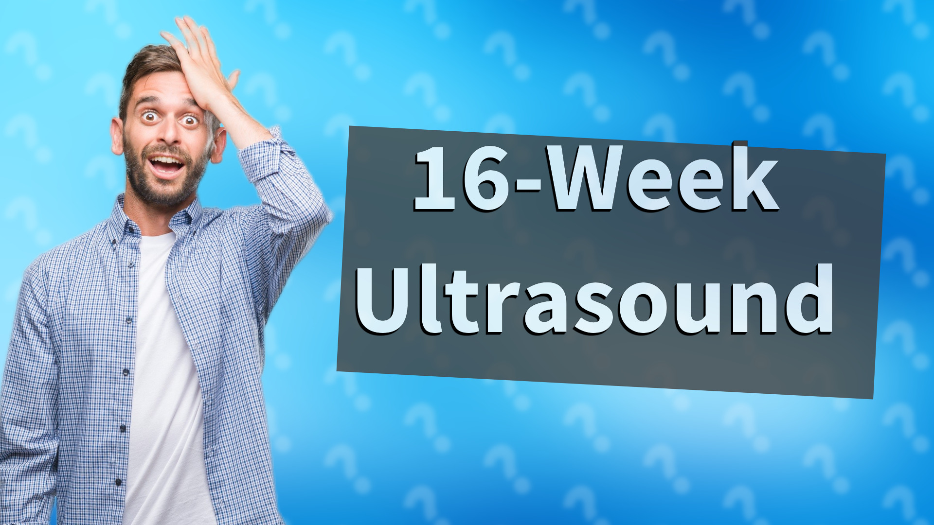16-Week Ultrasound