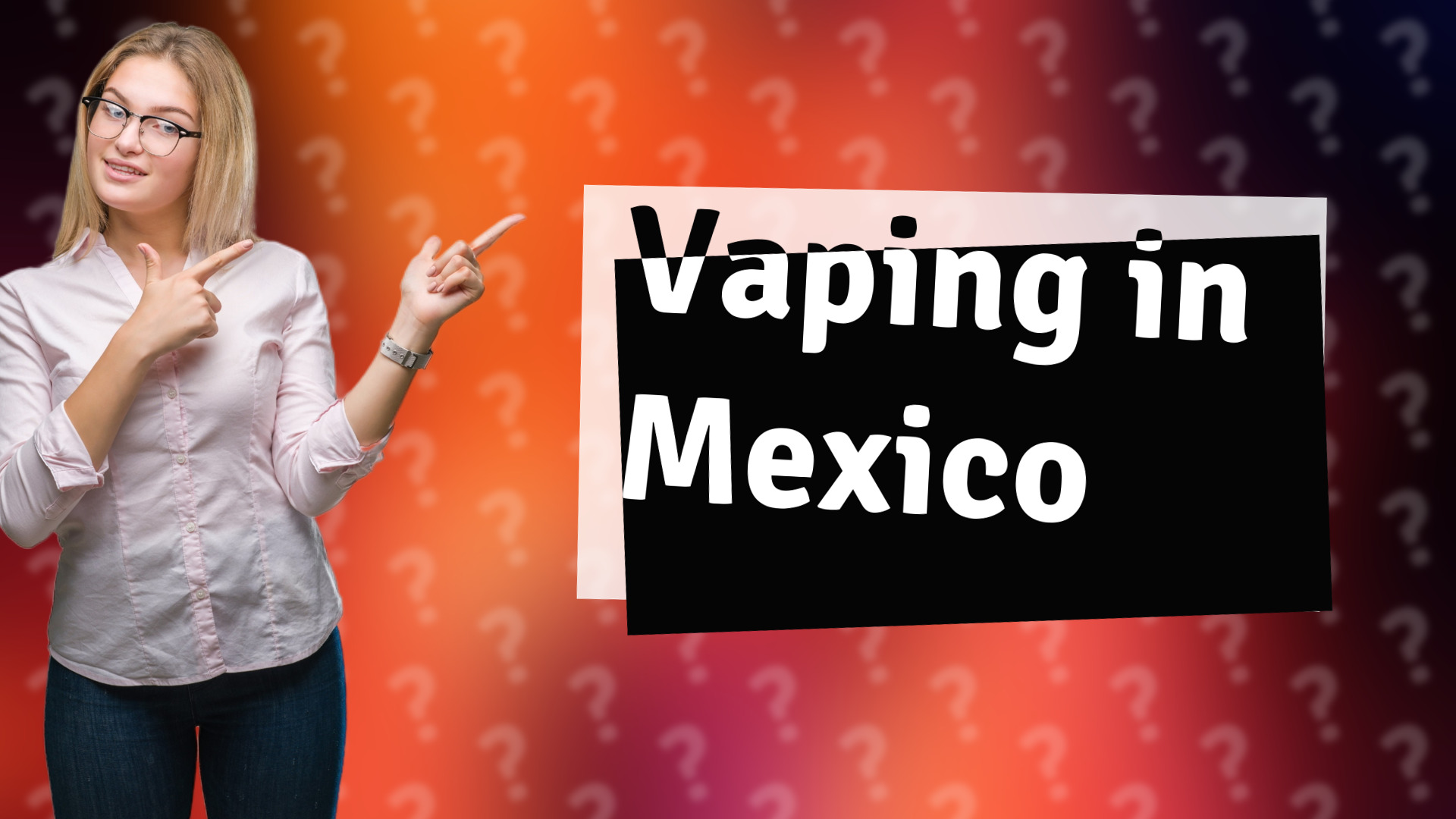 Vaping in Mexico