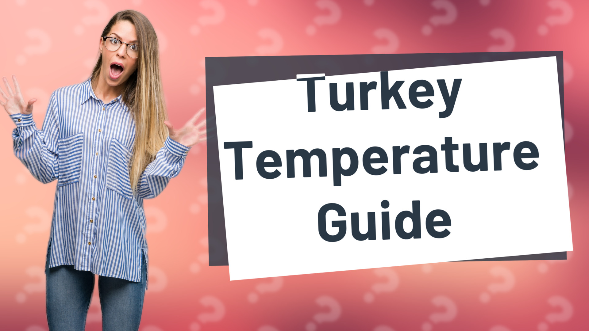 Turkey Temperature Guide