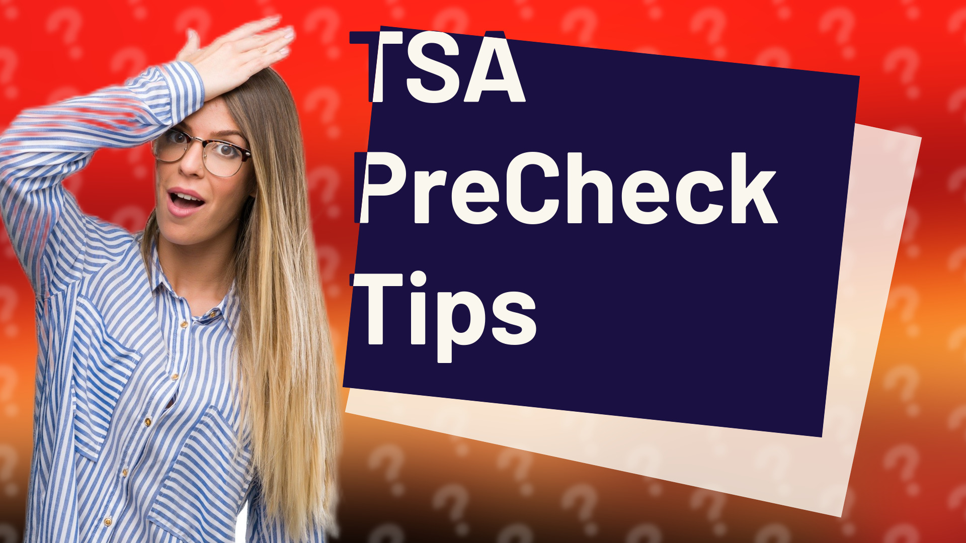TSA PreCheck Tips