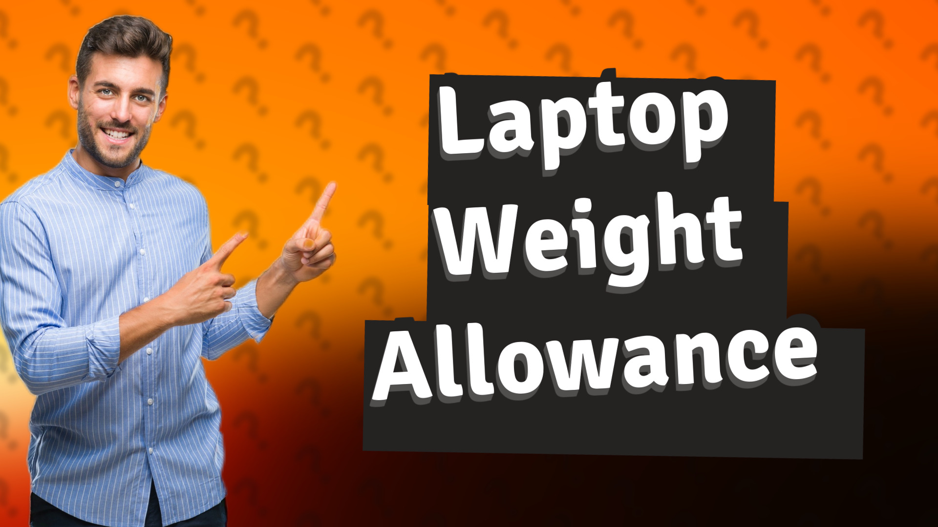 Laptop Weight Allowance