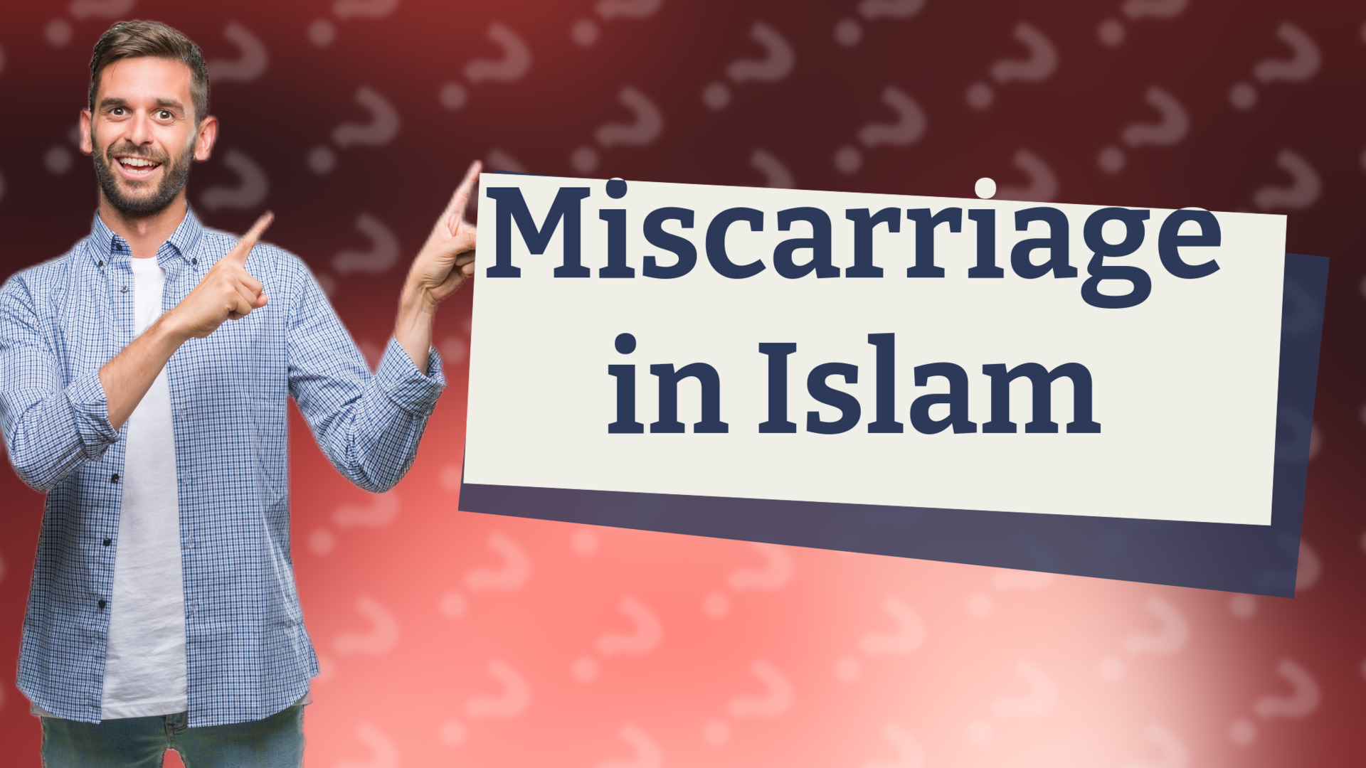 Miscarriage in Islam