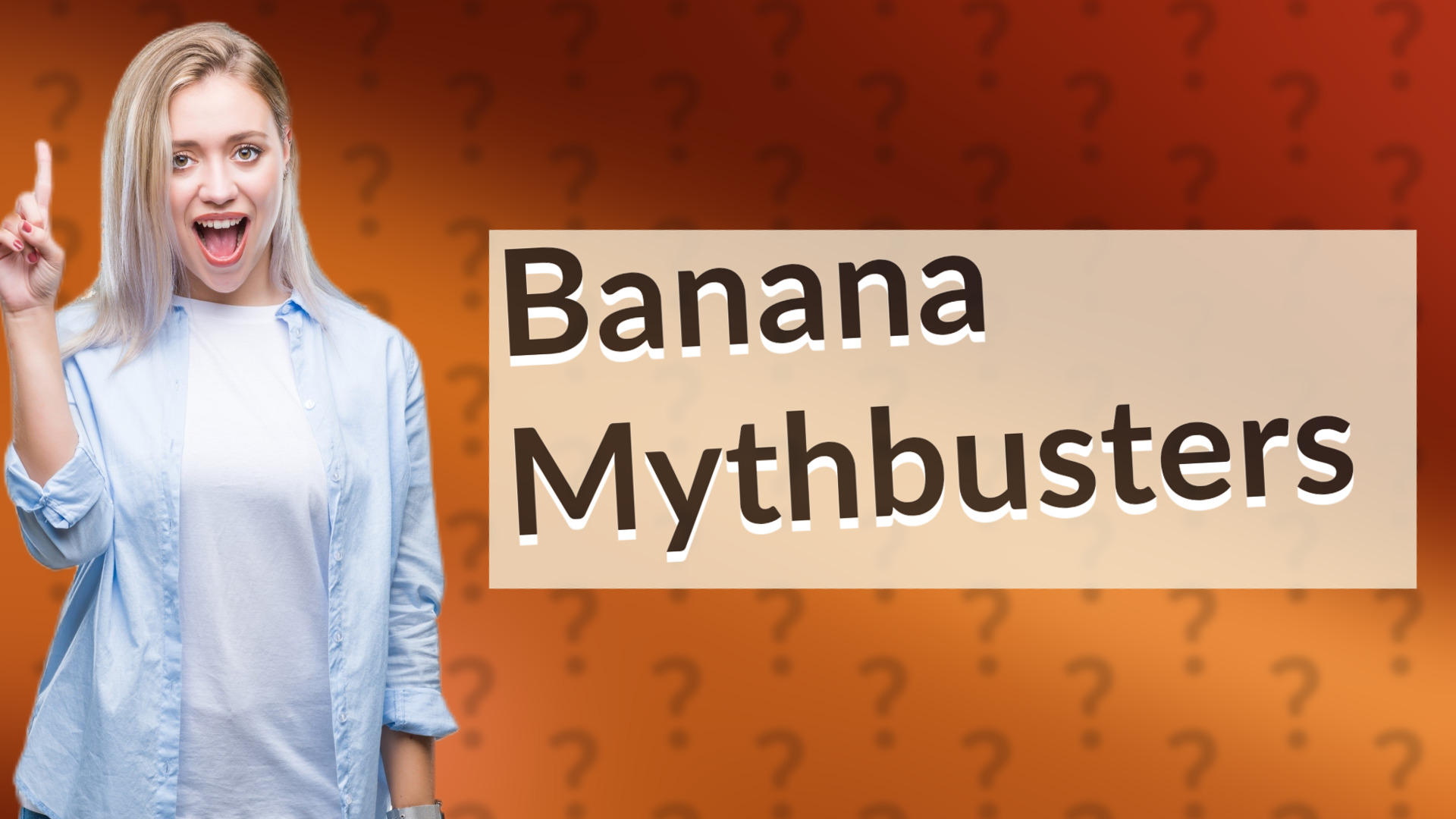 Banana Mythbusters