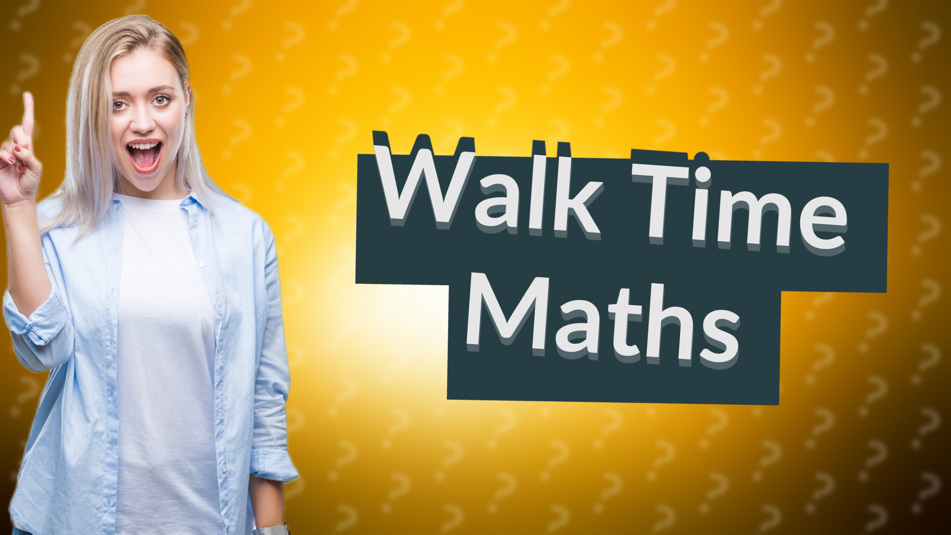Walk Time Maths
