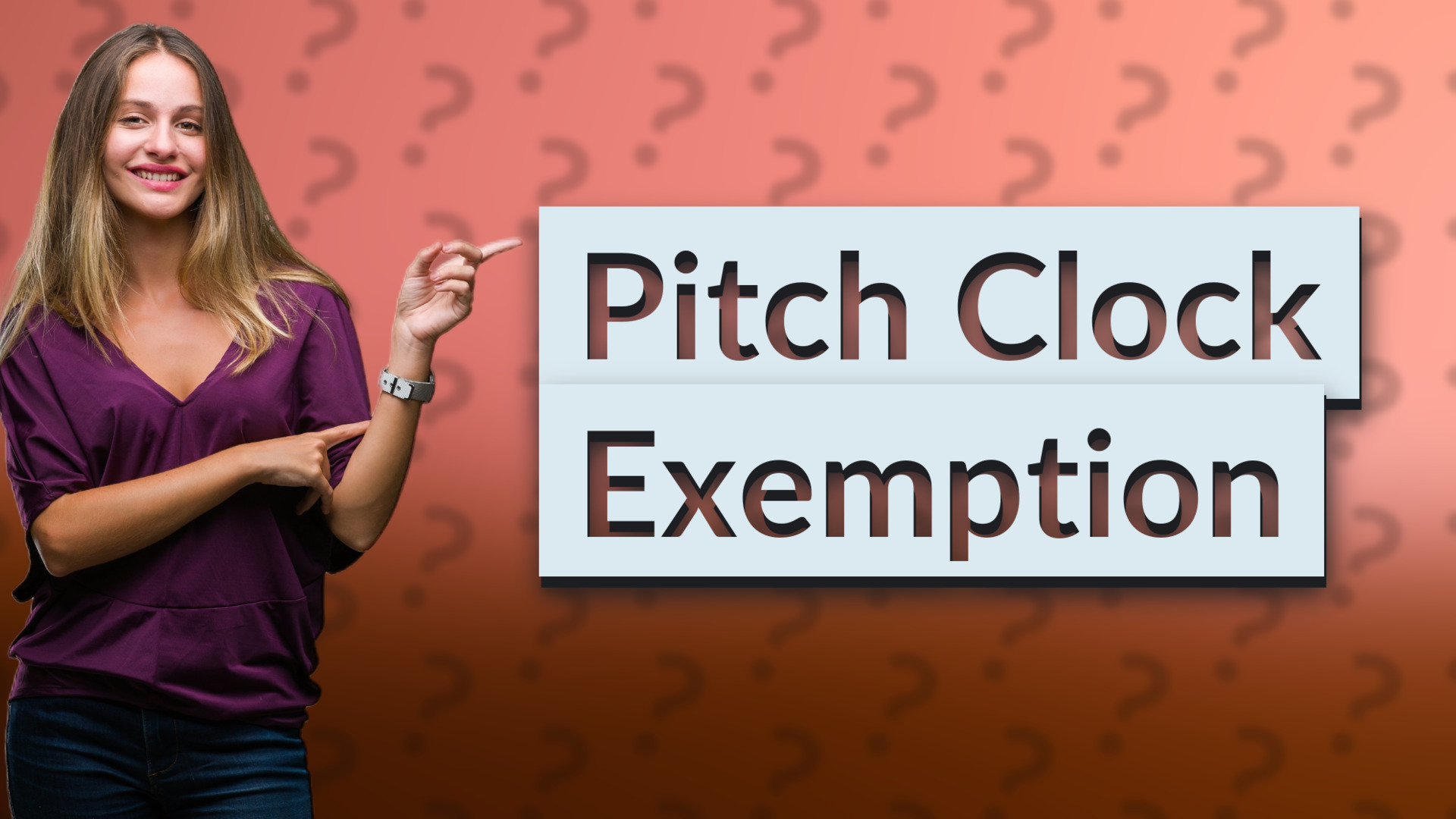 Pitch Clock Exemption