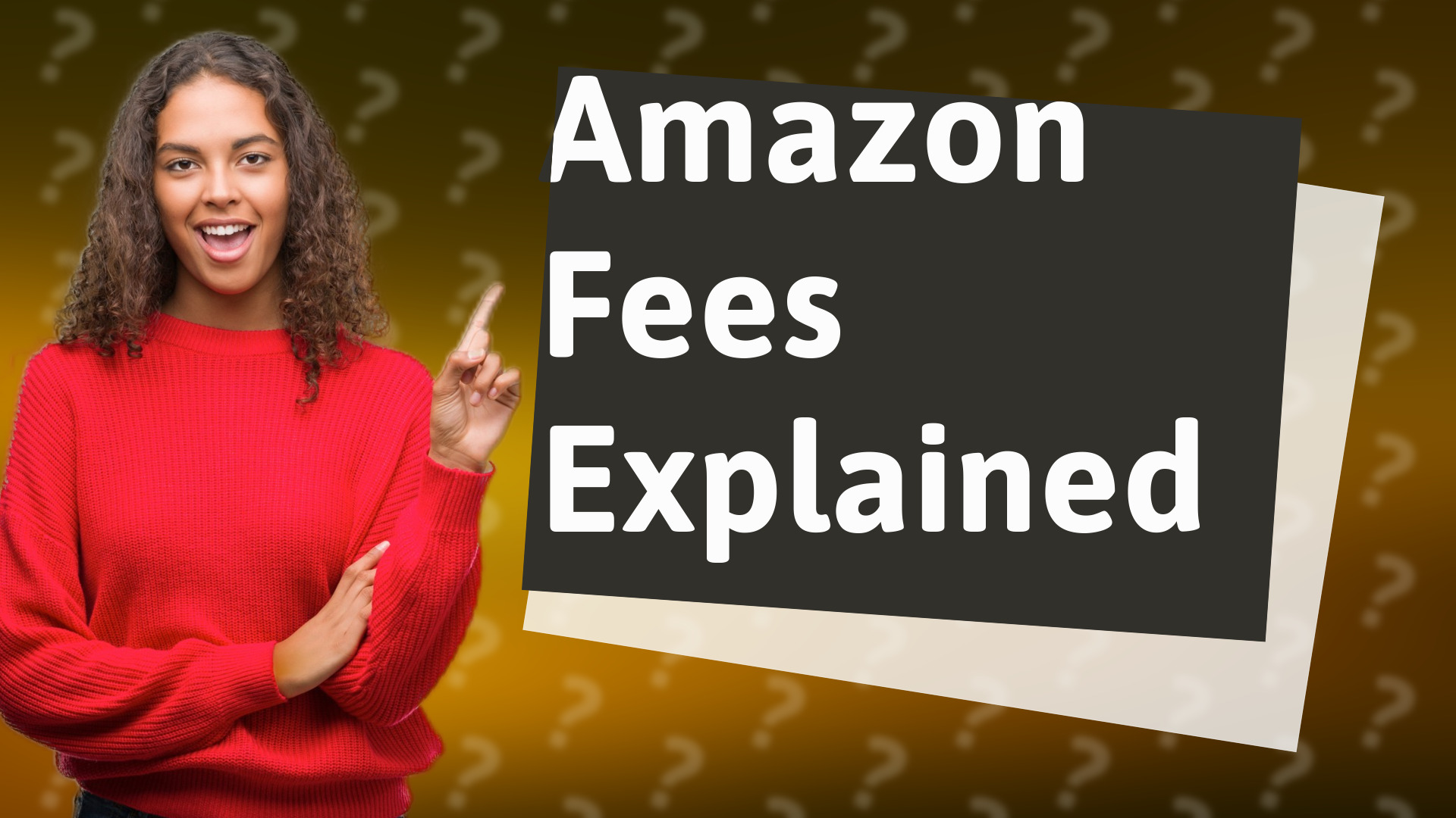 Amazon Fees Explained