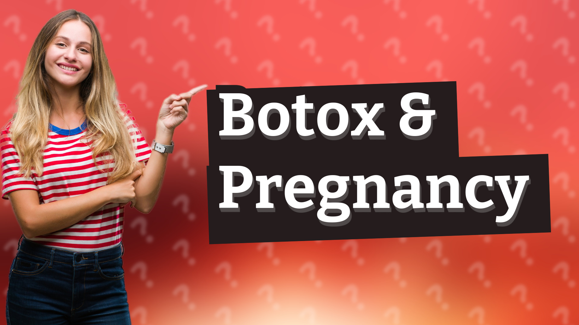 Botox & Pregnancy