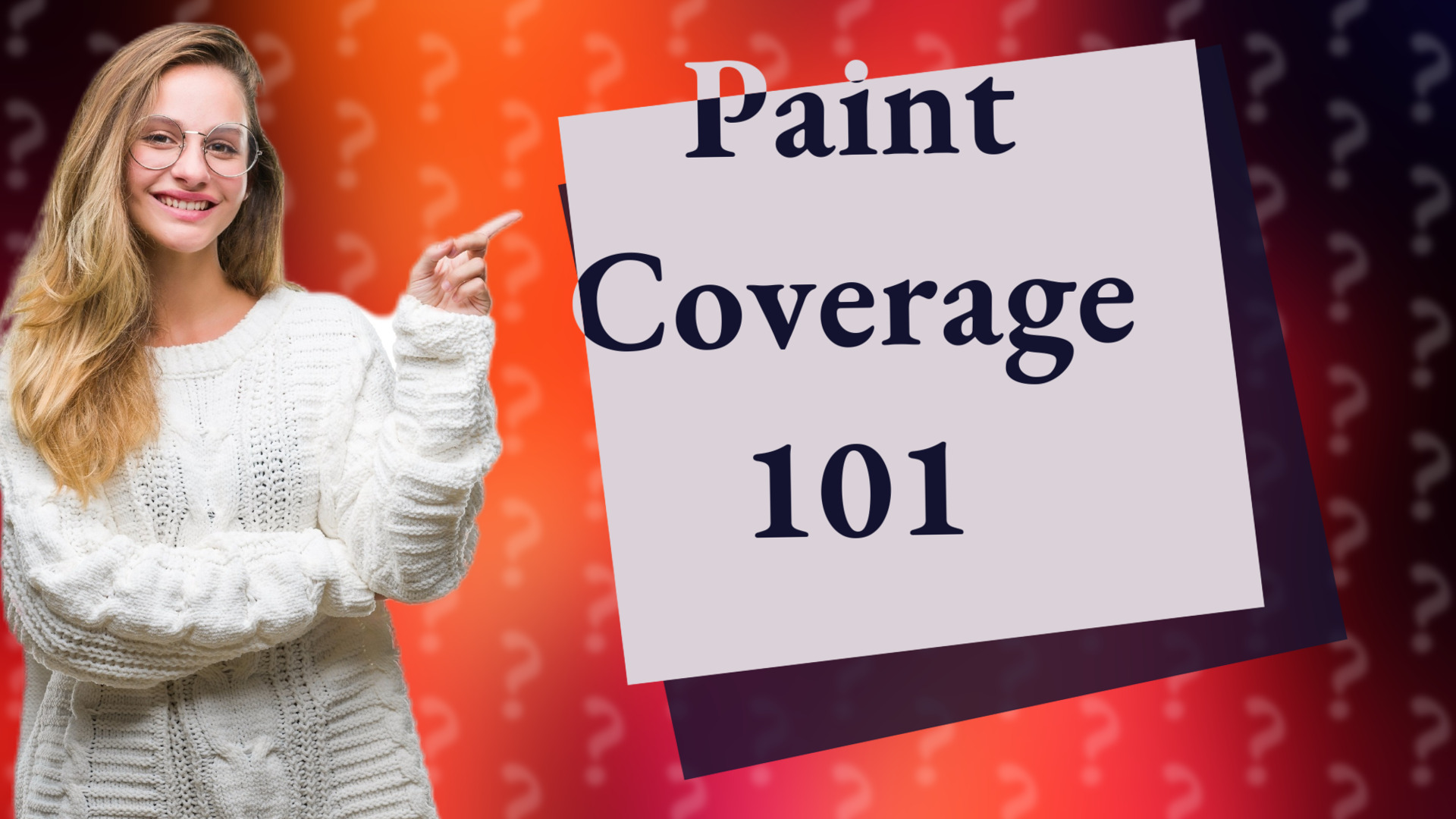 Paint Coverage 101