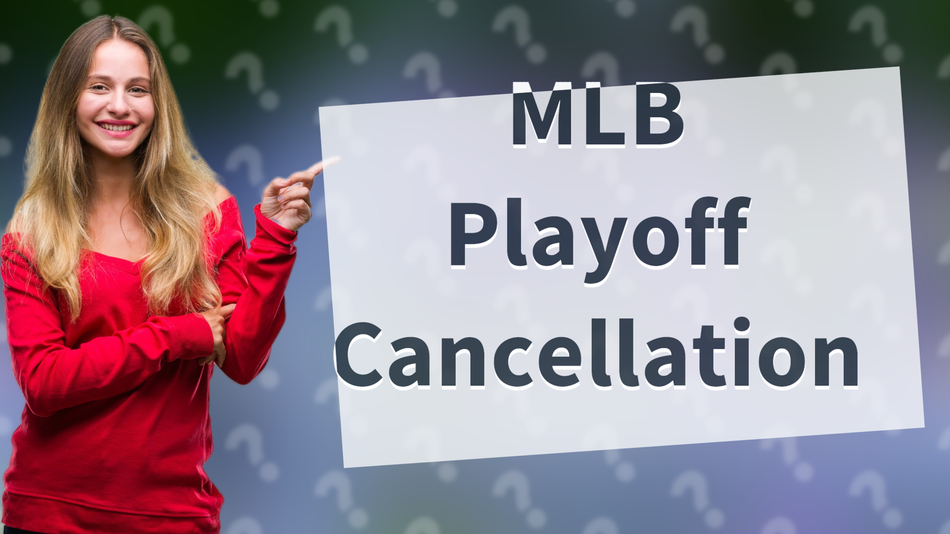 MLB Playoff Cancellation