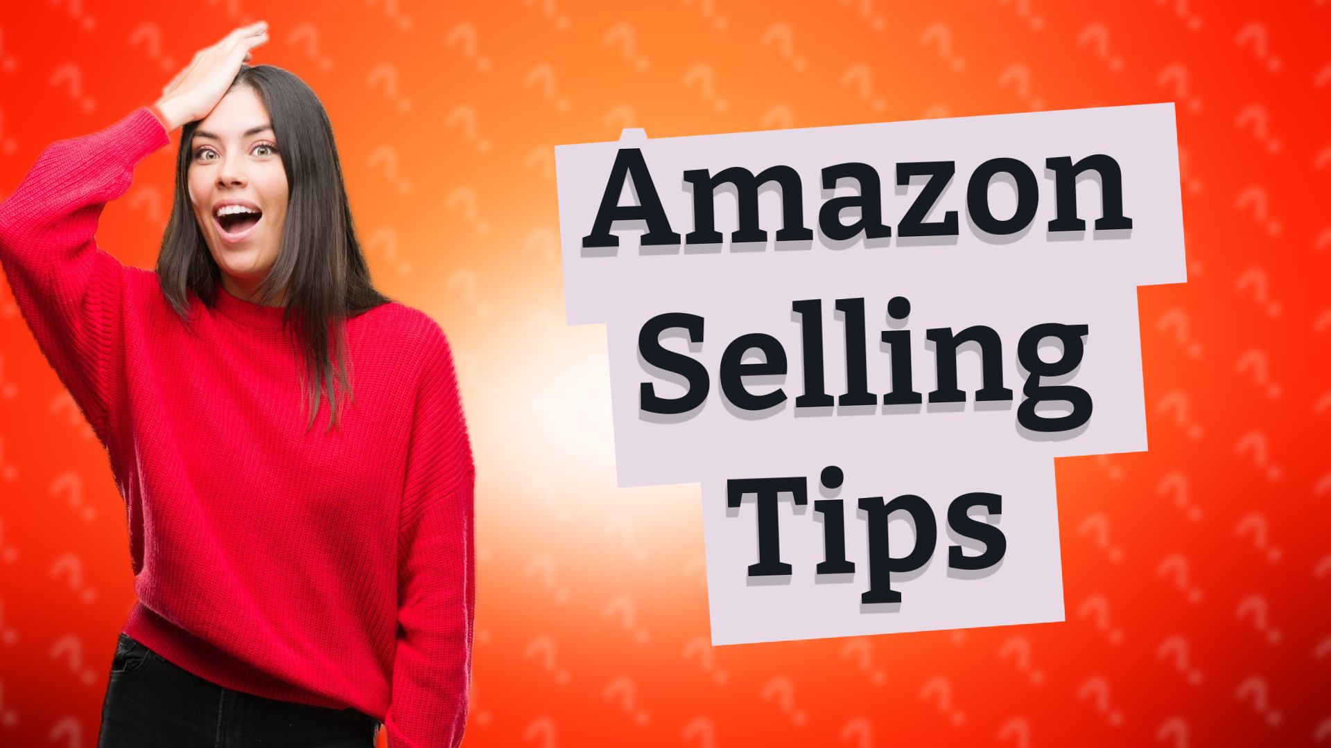 Amazon Selling Tips