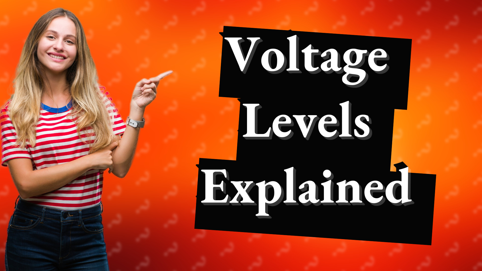 Voltage Levels Explained