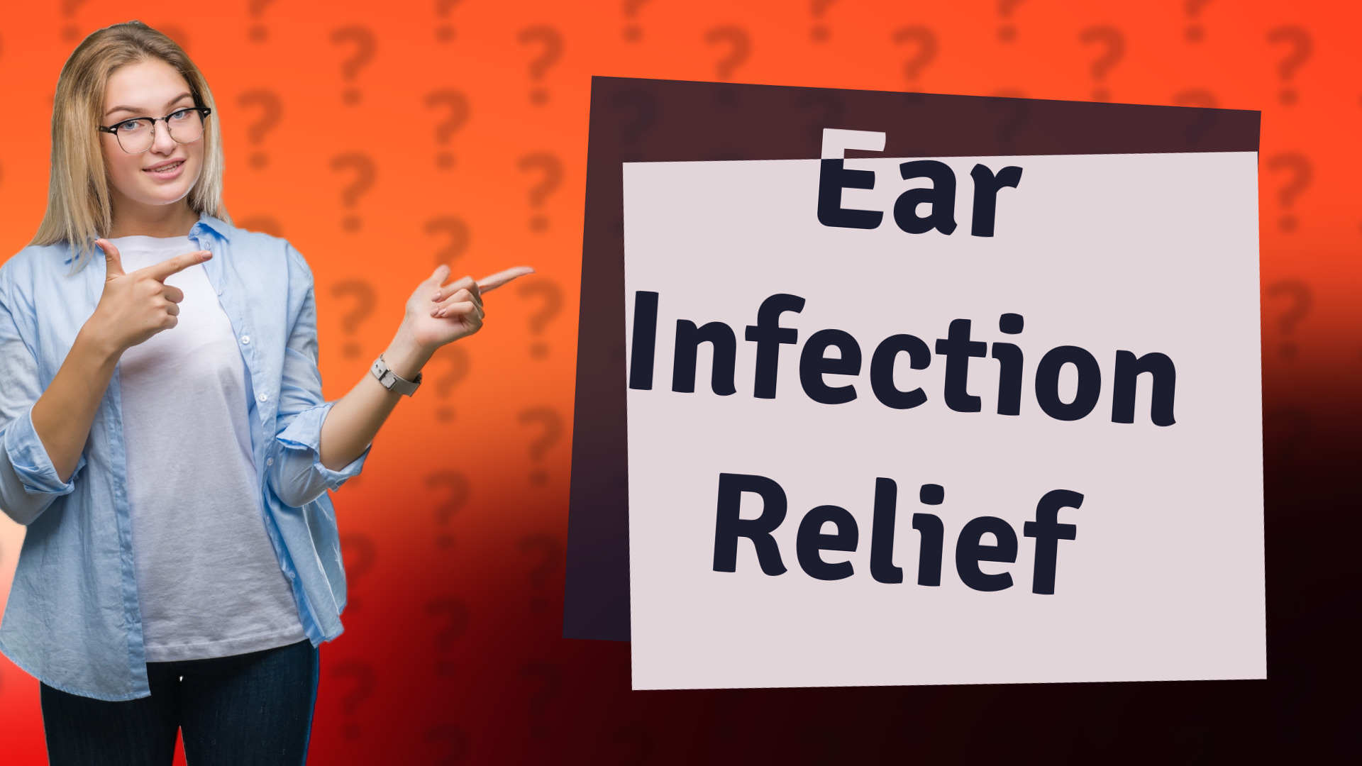 Ear Infection Relief