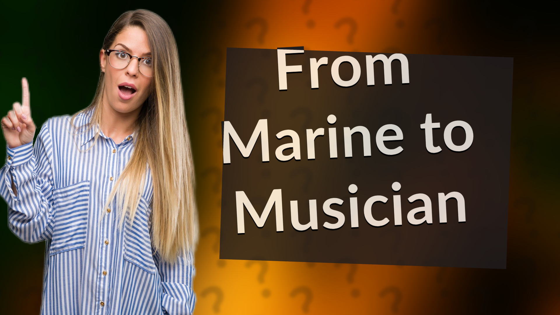 From Marine to Musician