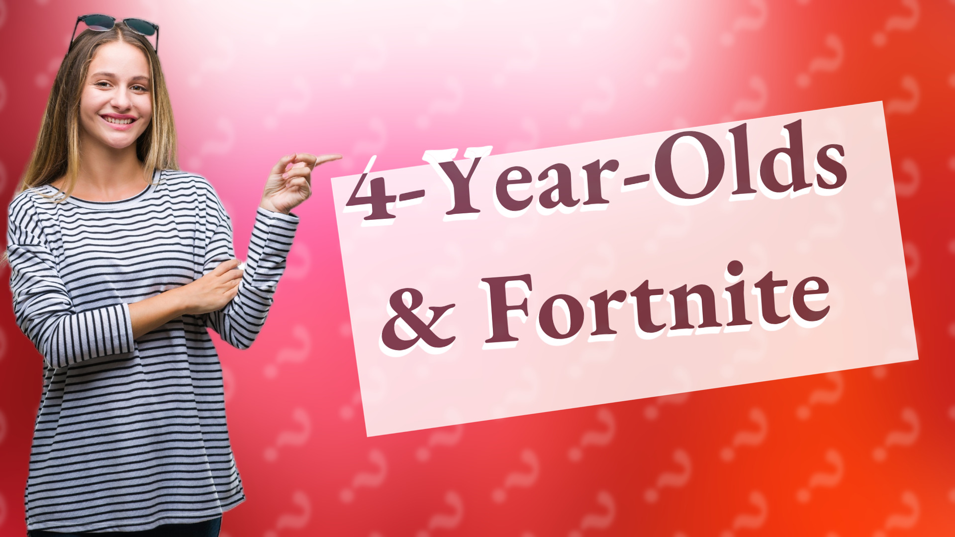 4-Year-Olds & Fortnite