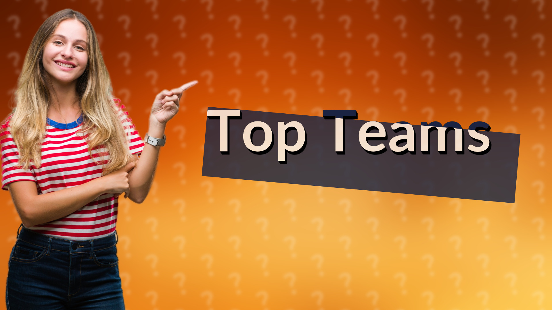 Top Teams