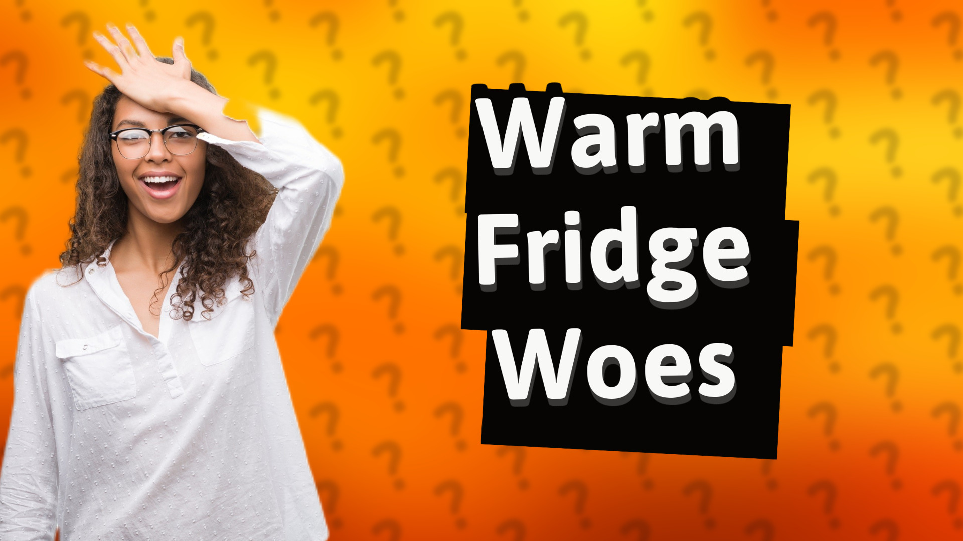 Warm Fridge Woes