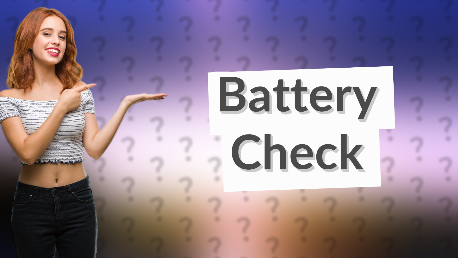 Battery Check