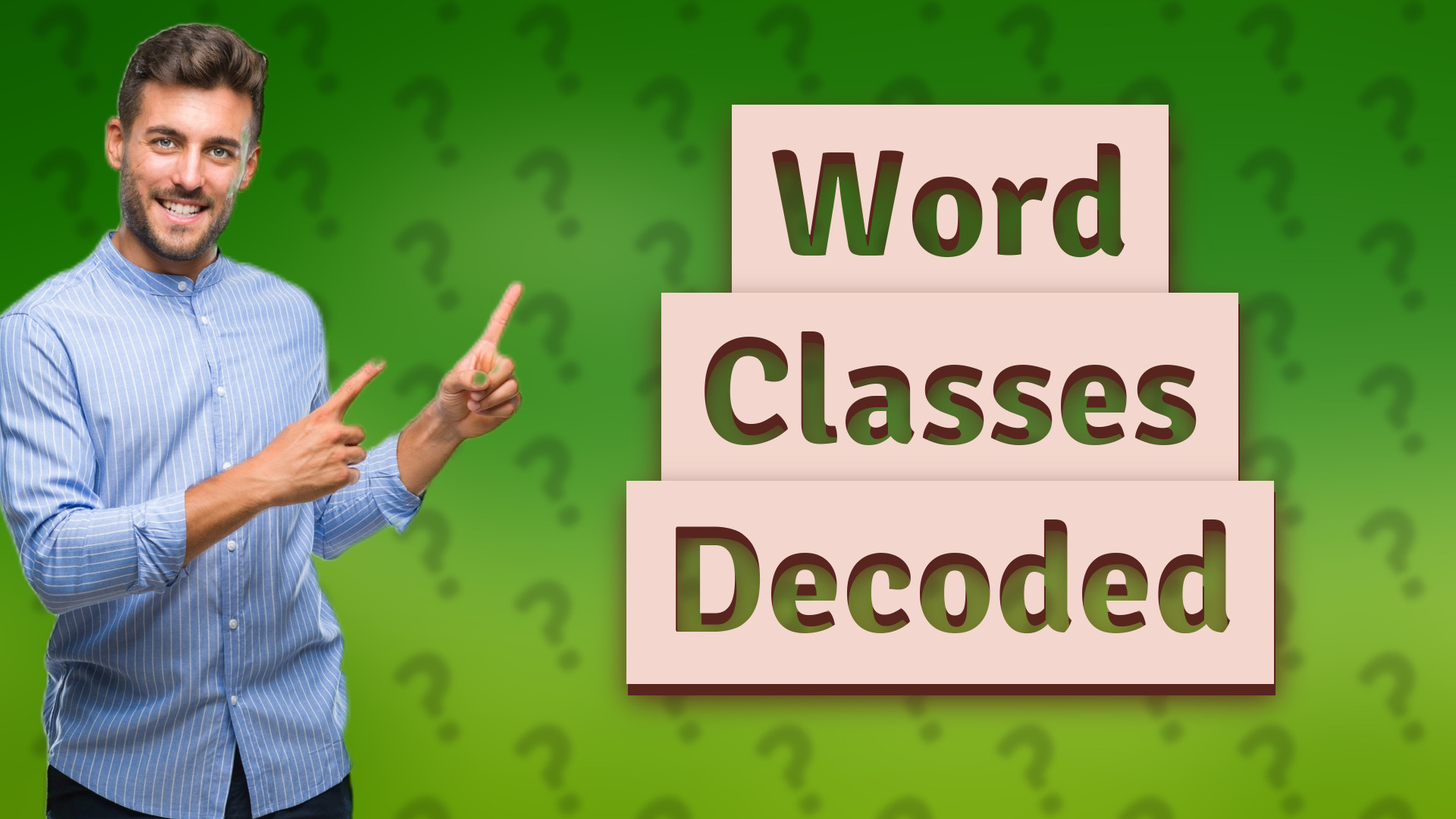Word Classes Decoded