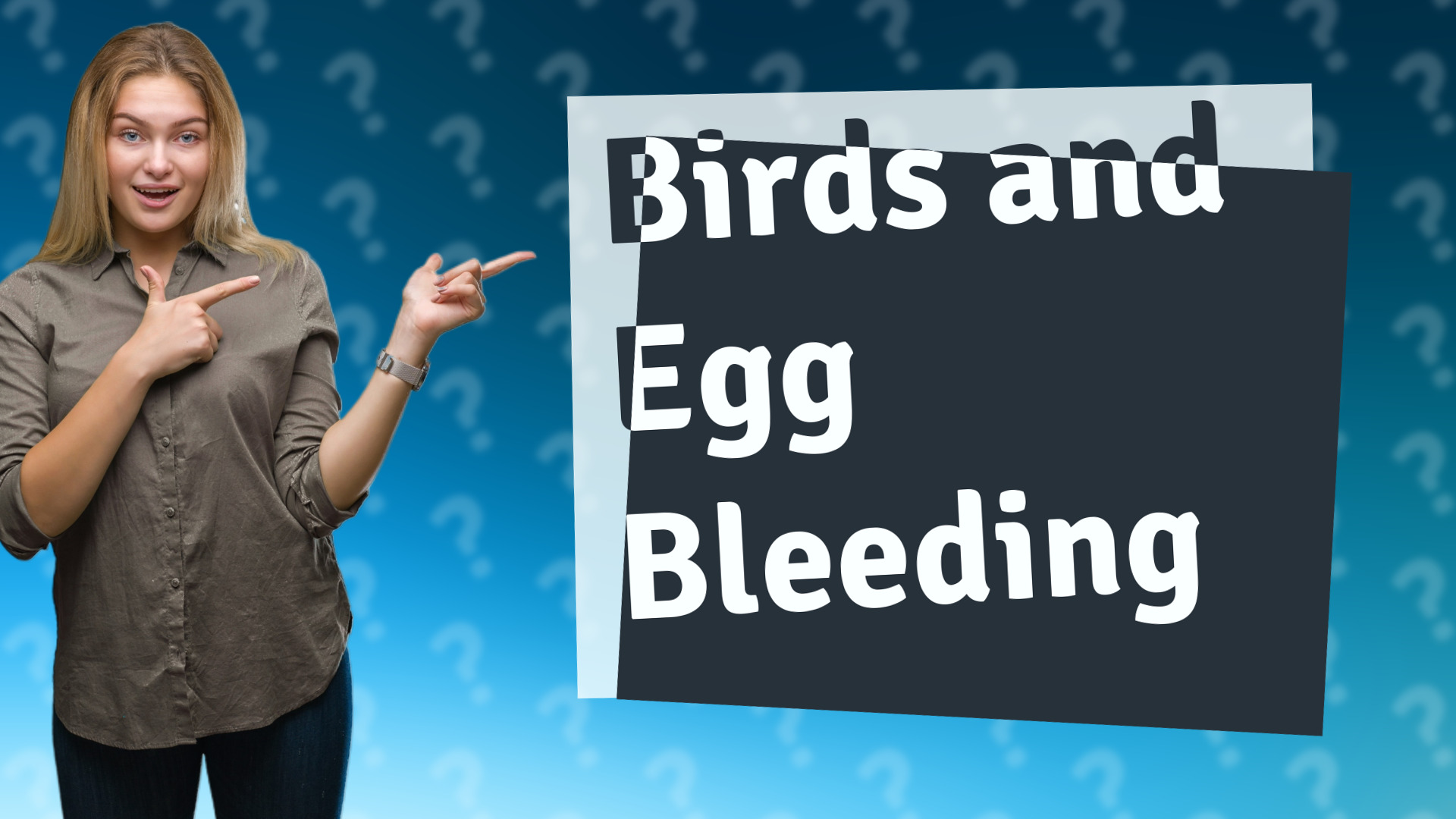 Birds and Egg Bleeding