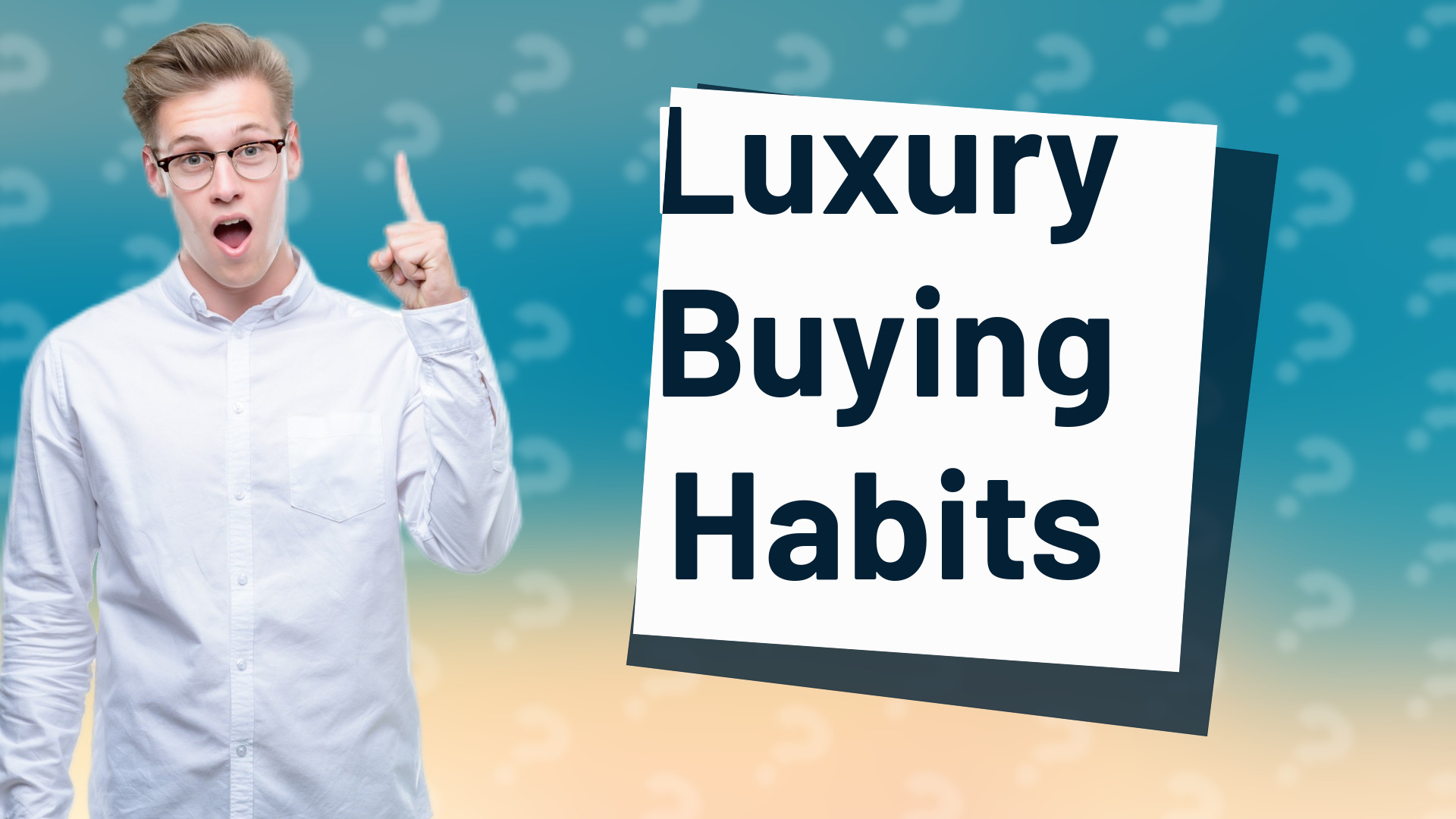 Luxury Buying Habits