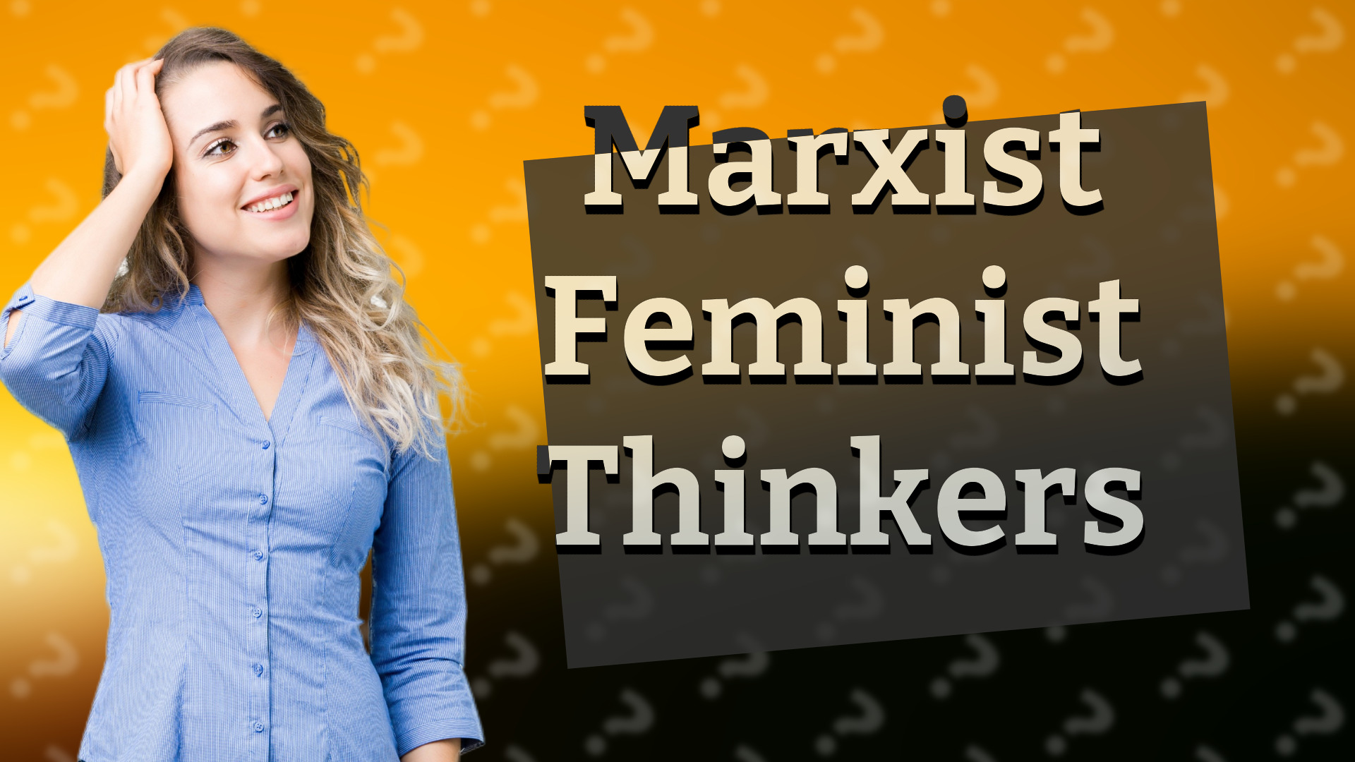 Marxist Feminist Thinkers