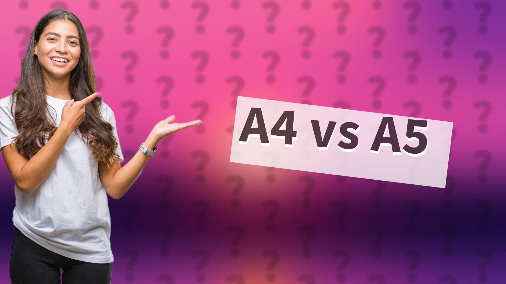 A4 vs A5