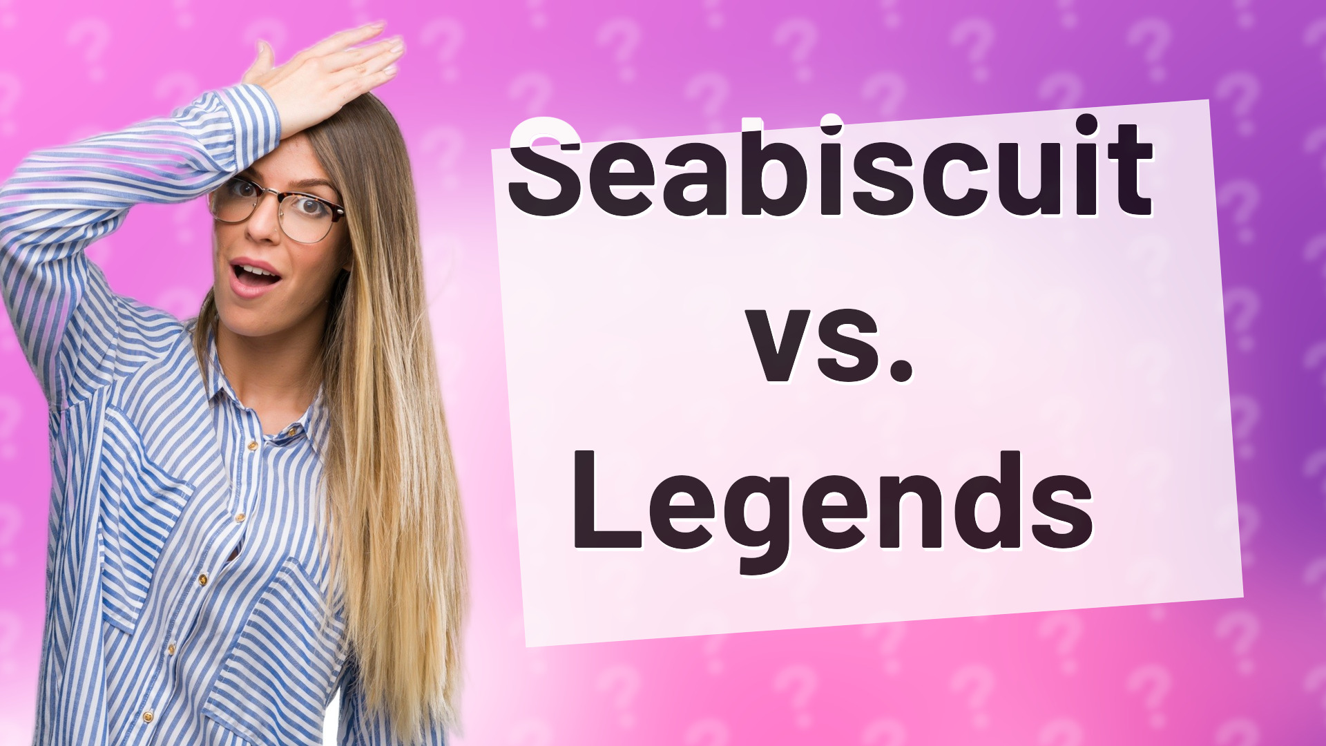 Seabiscuit vs. Legends